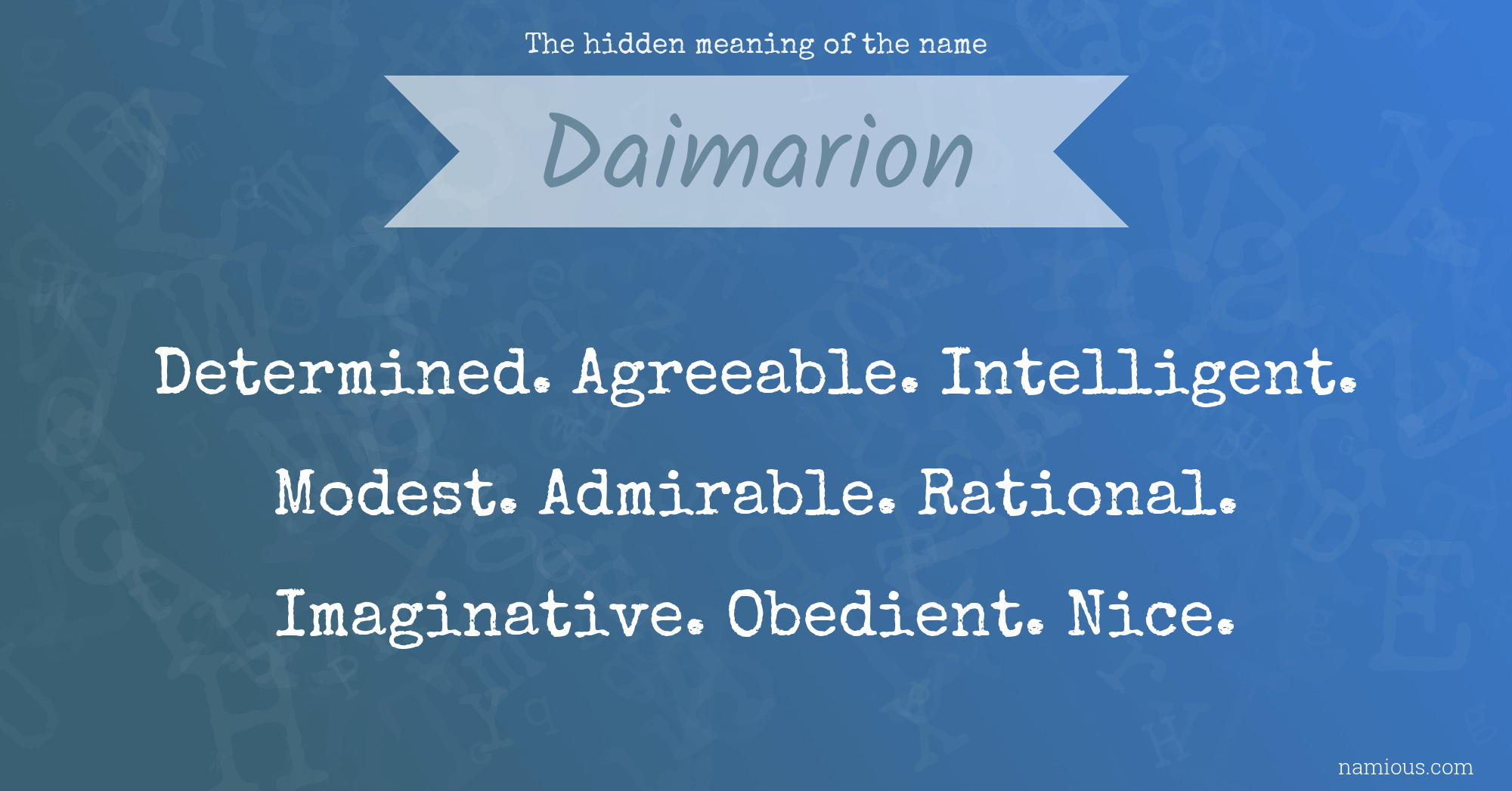 The hidden meaning of the name Daimarion