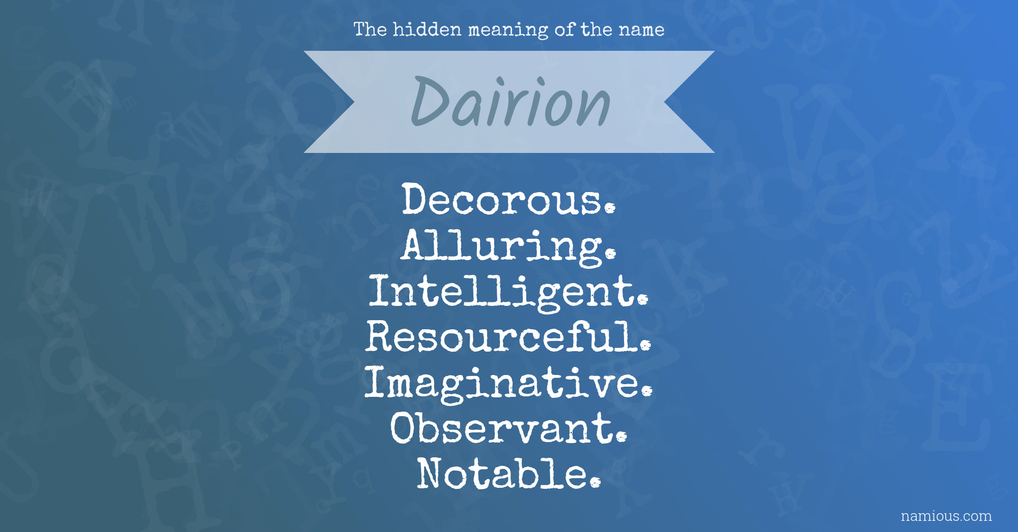 The hidden meaning of the name Dairion