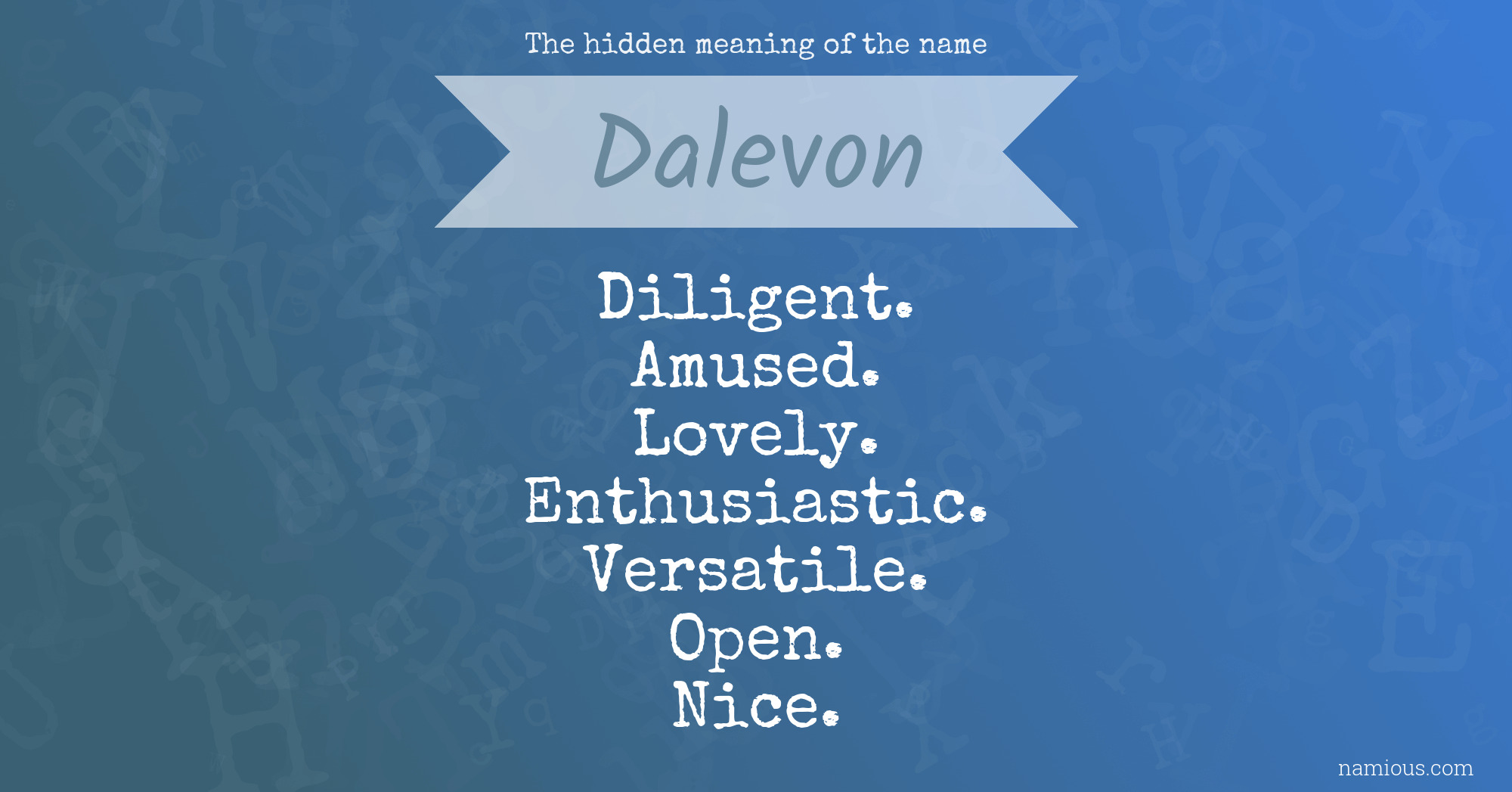 The hidden meaning of the name Dalevon