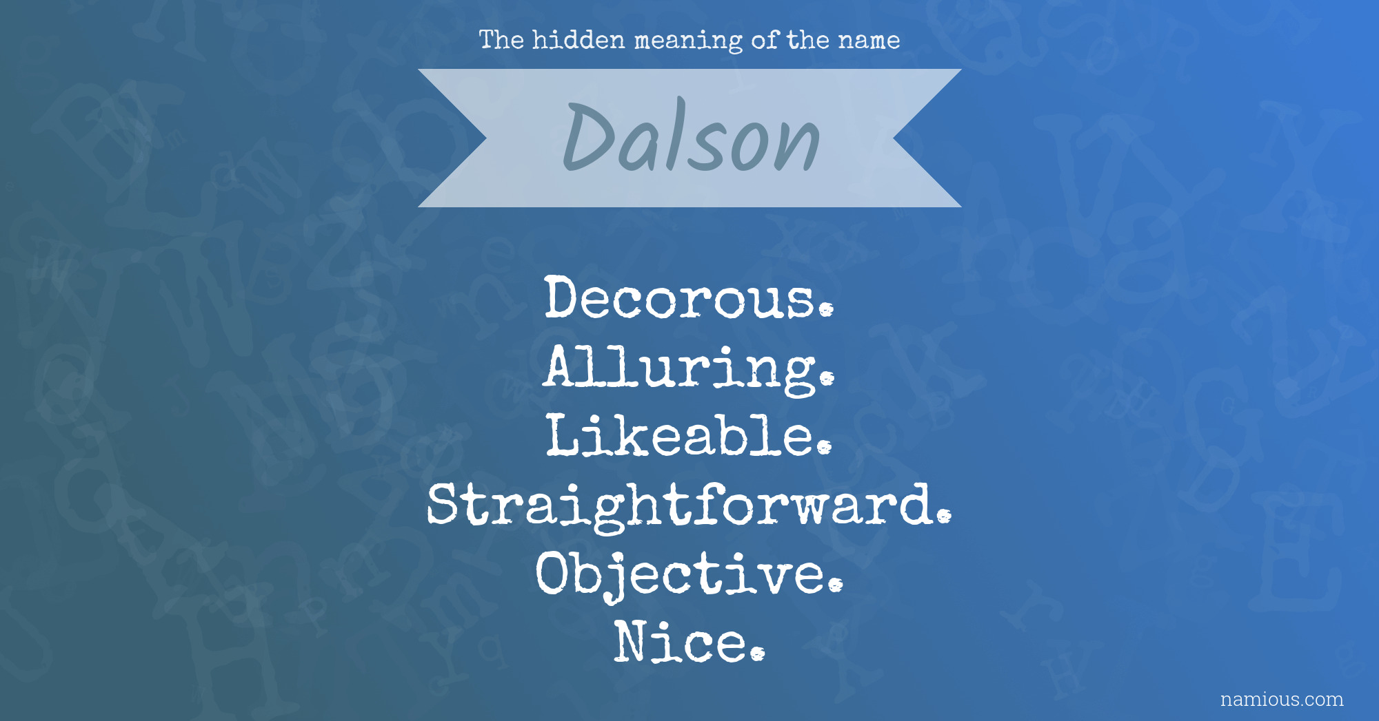 The hidden meaning of the name Dalson