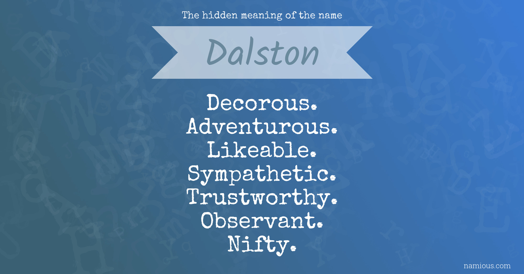 The hidden meaning of the name Dalston