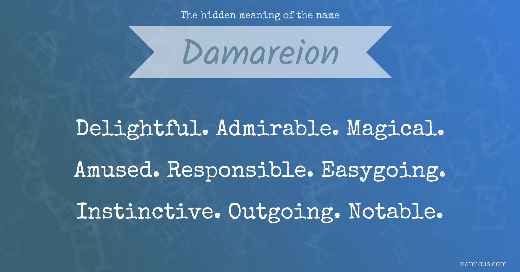 The hidden meaning of the name Damareion