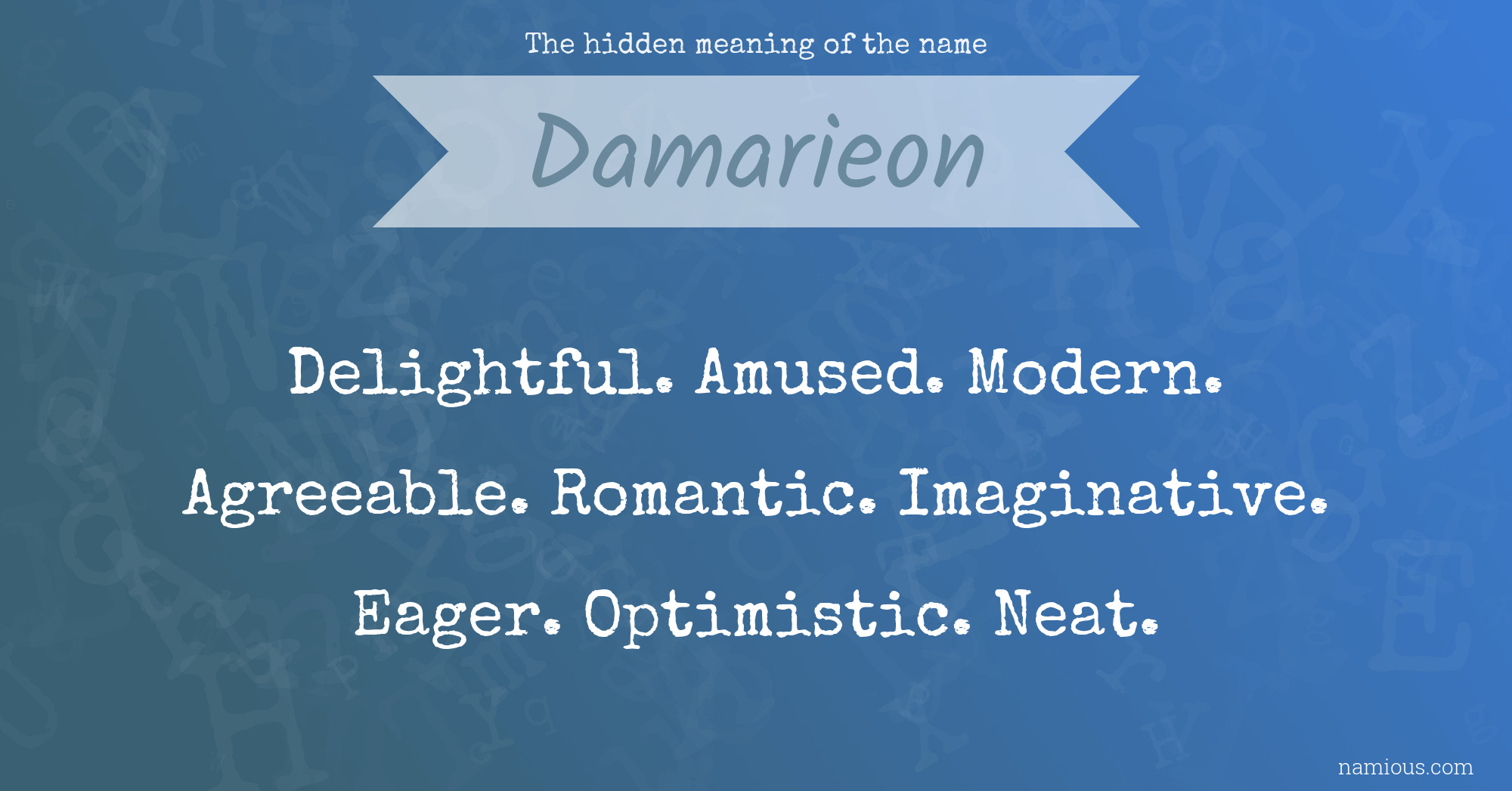 The hidden meaning of the name Damarieon