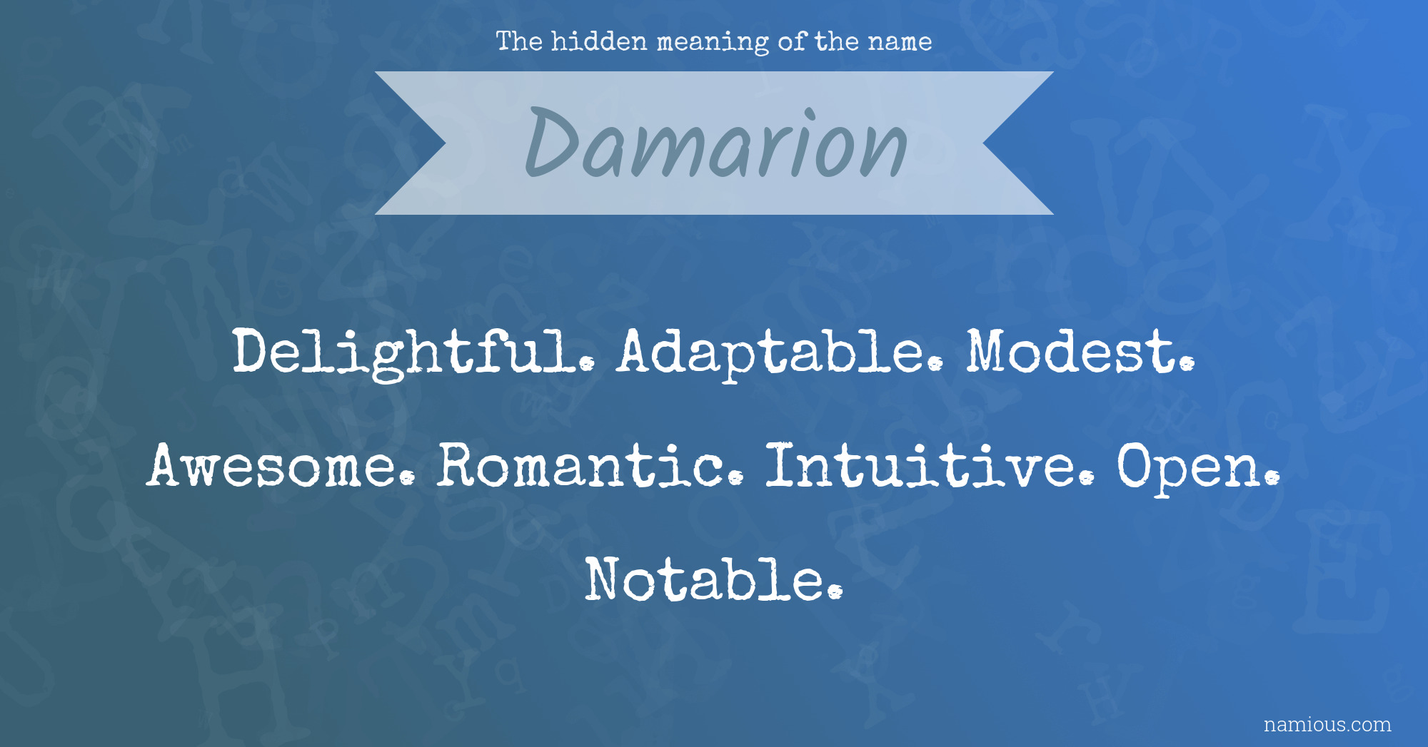 The hidden meaning of the name Damarion