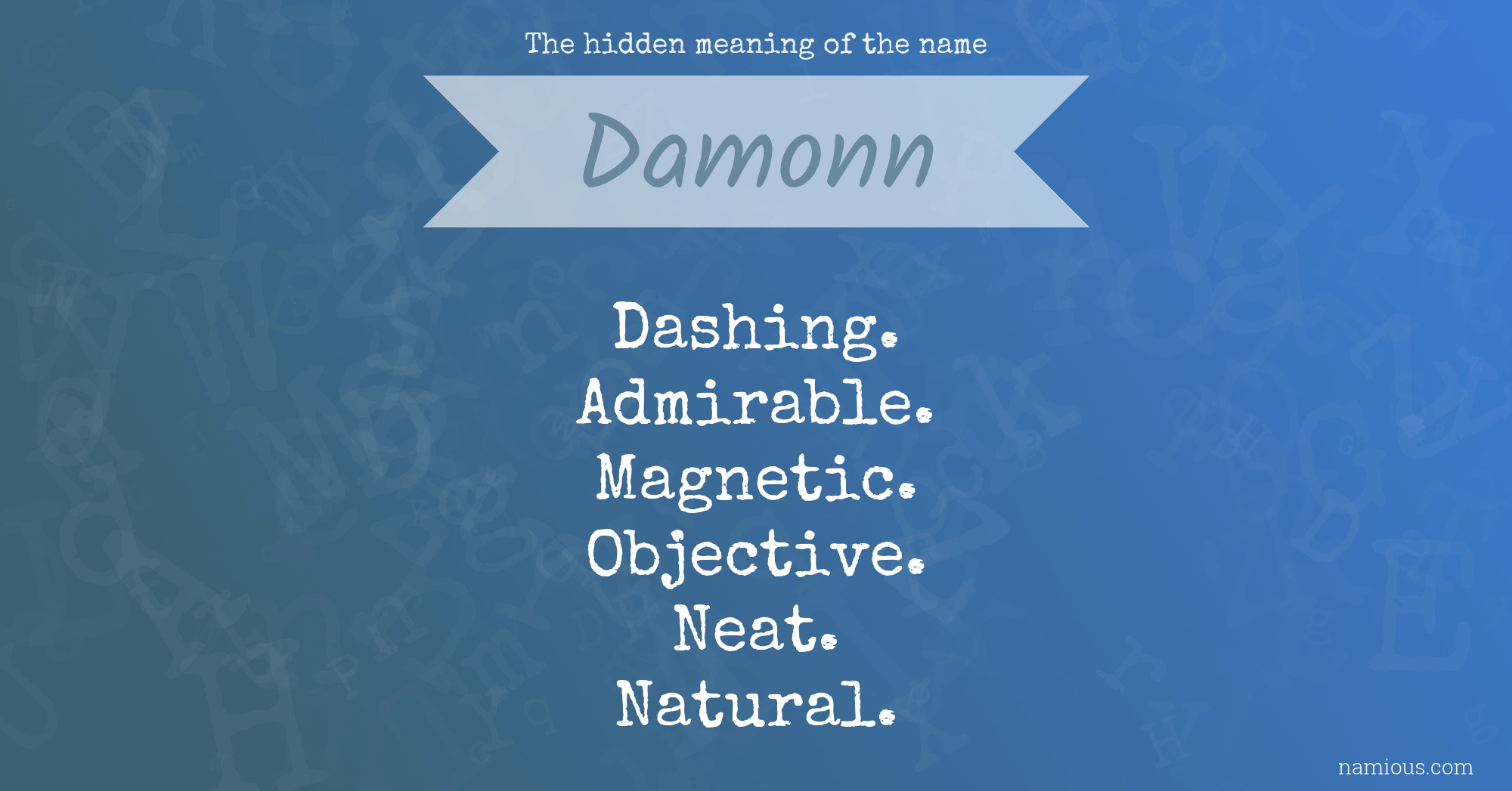 The hidden meaning of the name Damonn