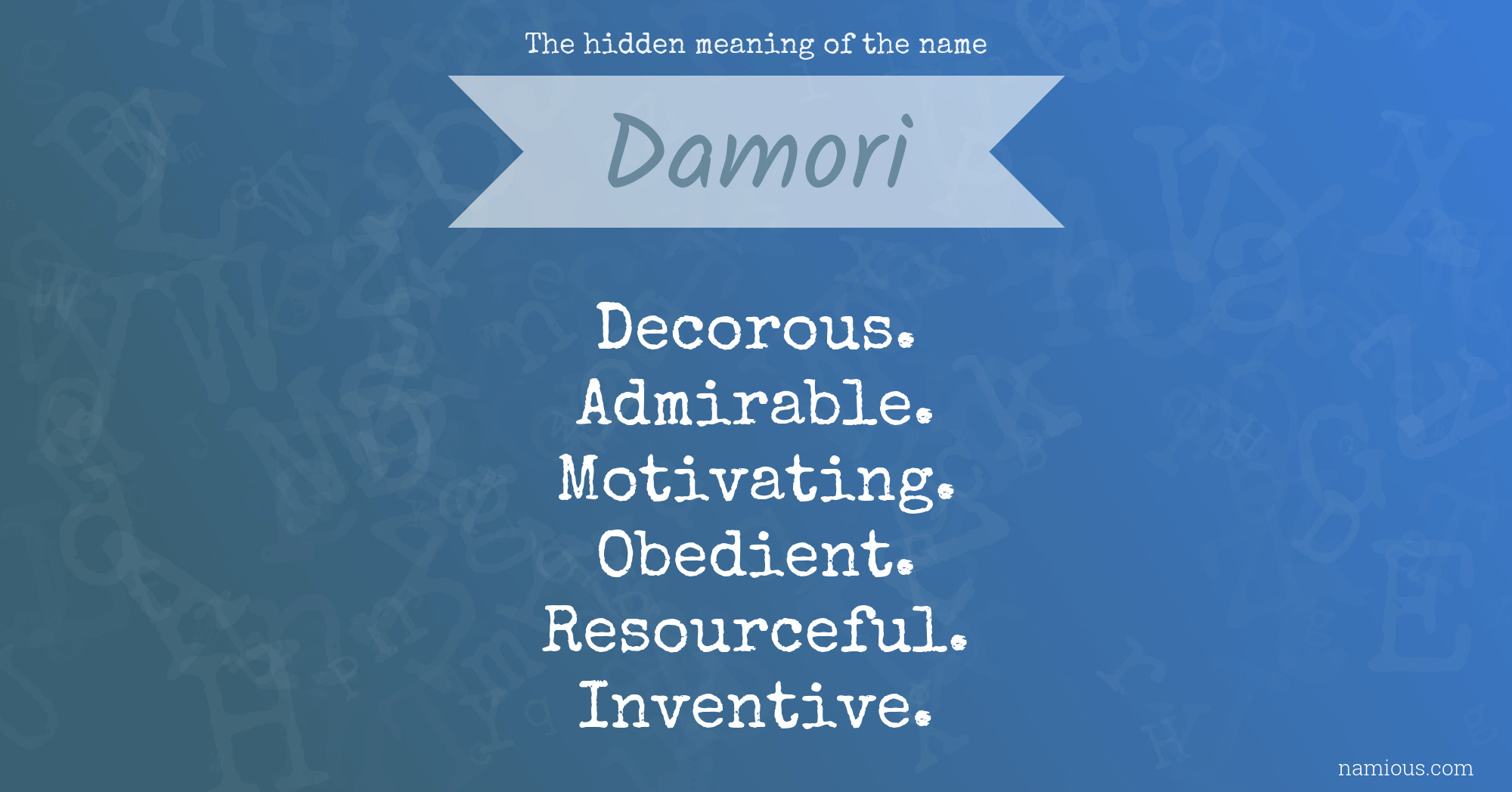 The hidden meaning of the name Damori