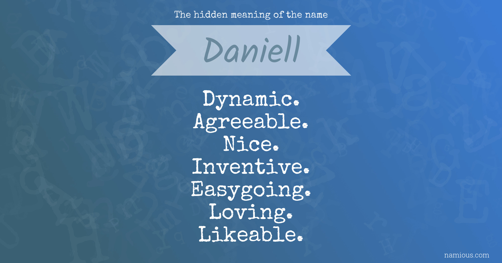 The hidden meaning of the name Daniell