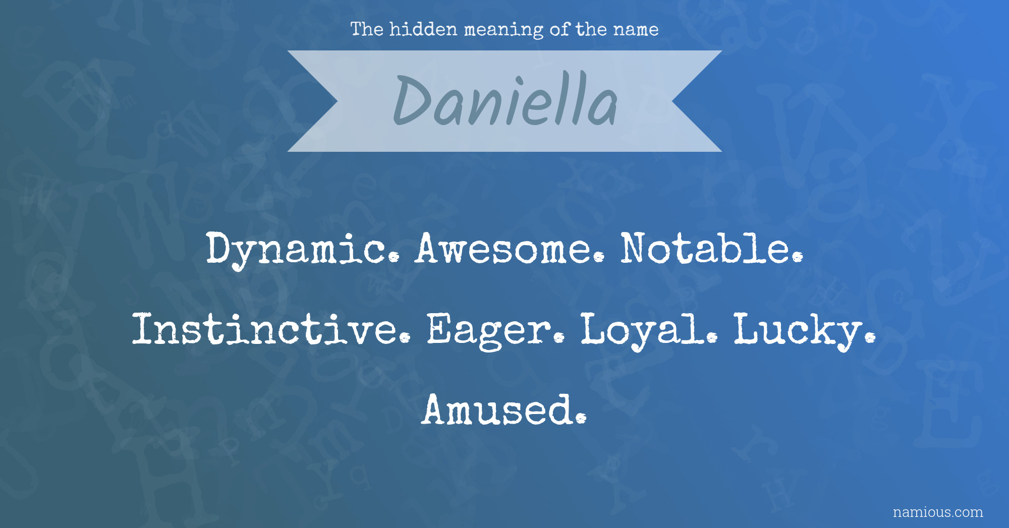 The hidden meaning of the name Daniella