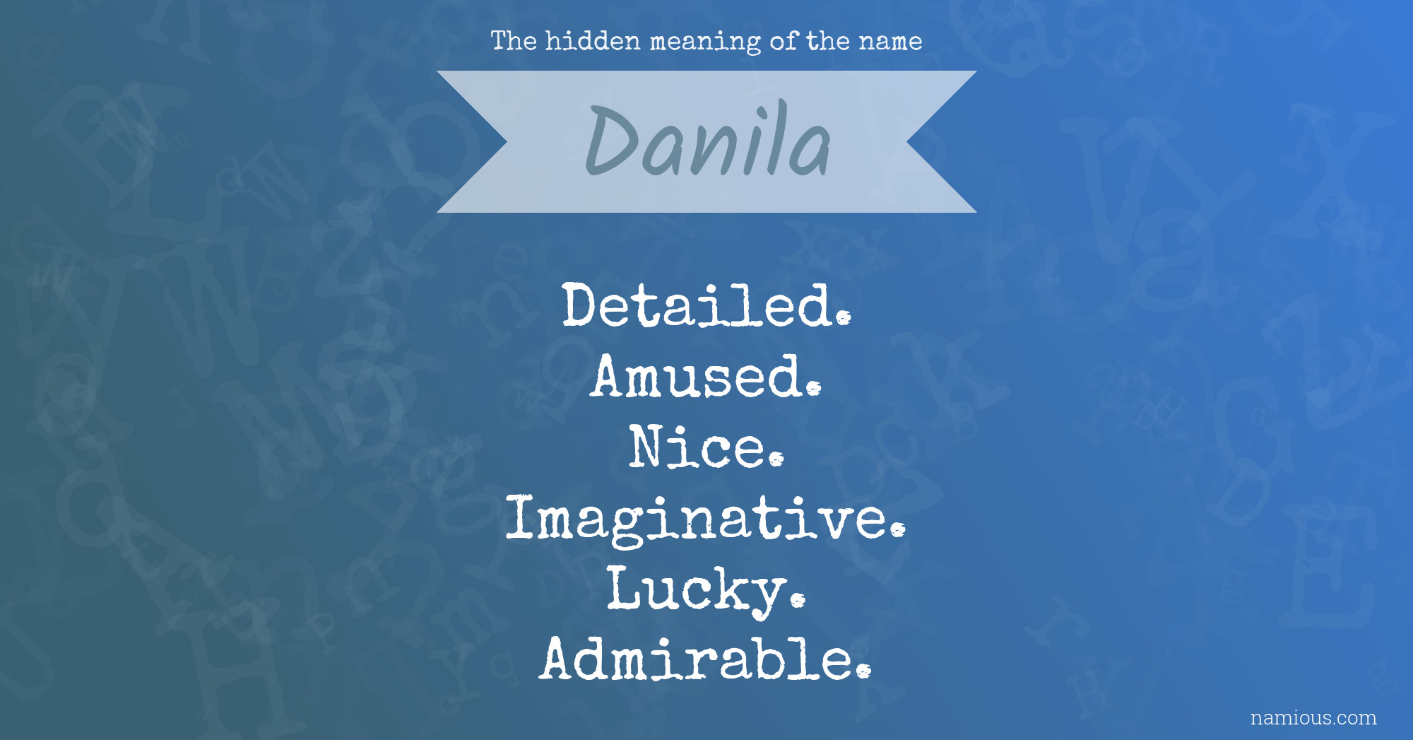 The hidden meaning of the name Danila