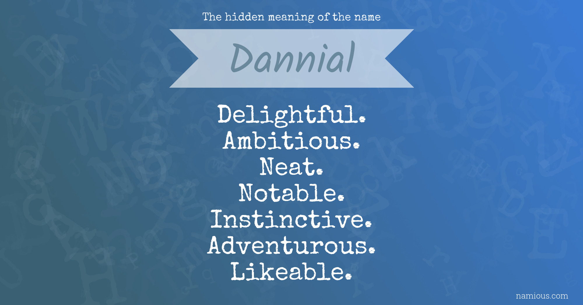 The hidden meaning of the name Dannial