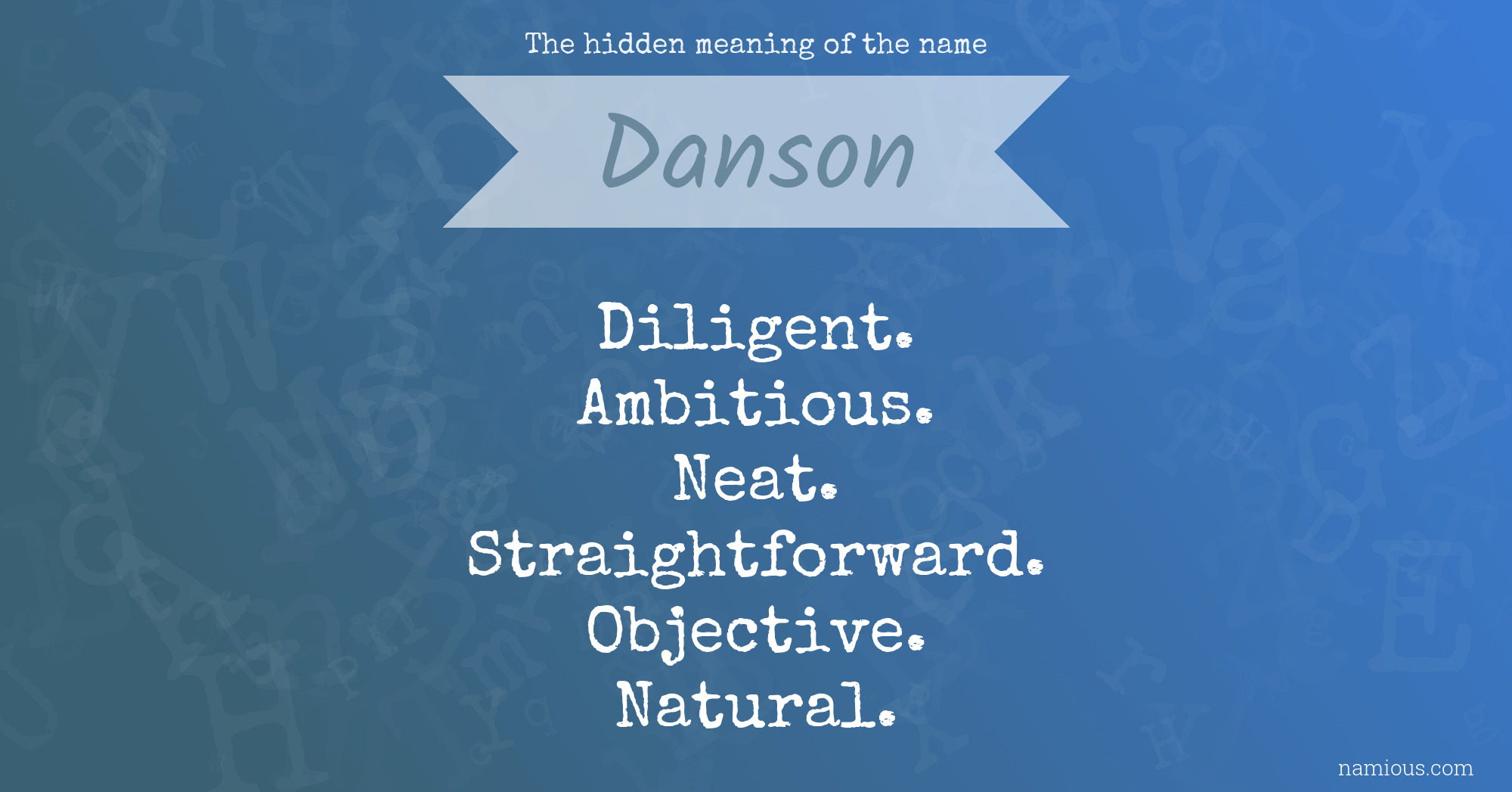 The hidden meaning of the name Danson