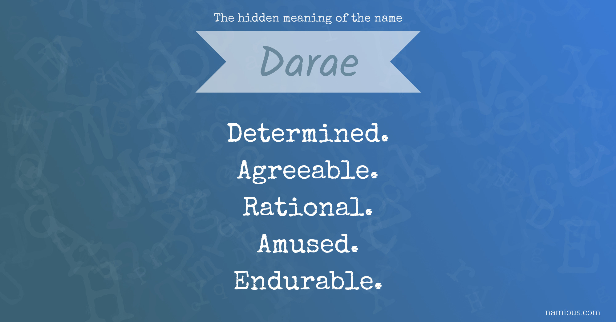 The hidden meaning of the name Darae