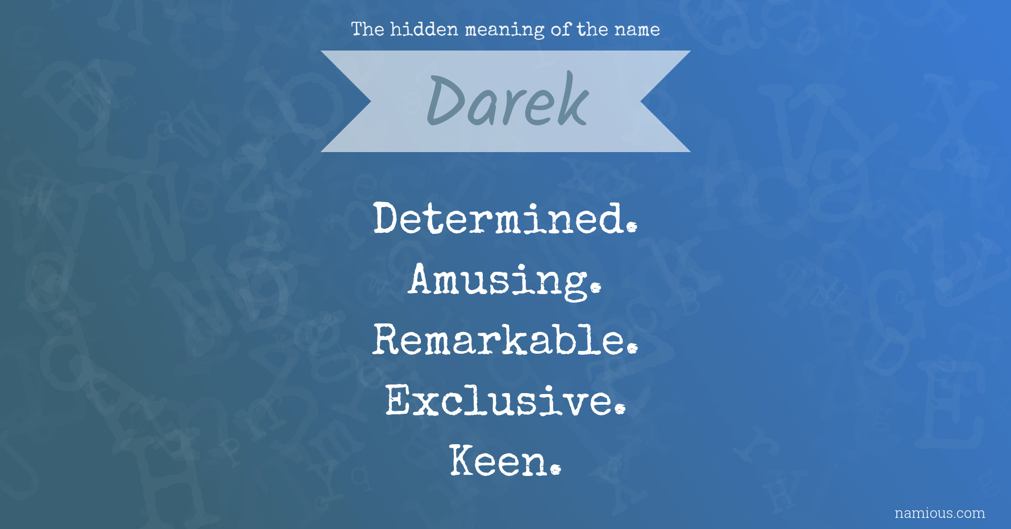 The hidden meaning of the name Darek