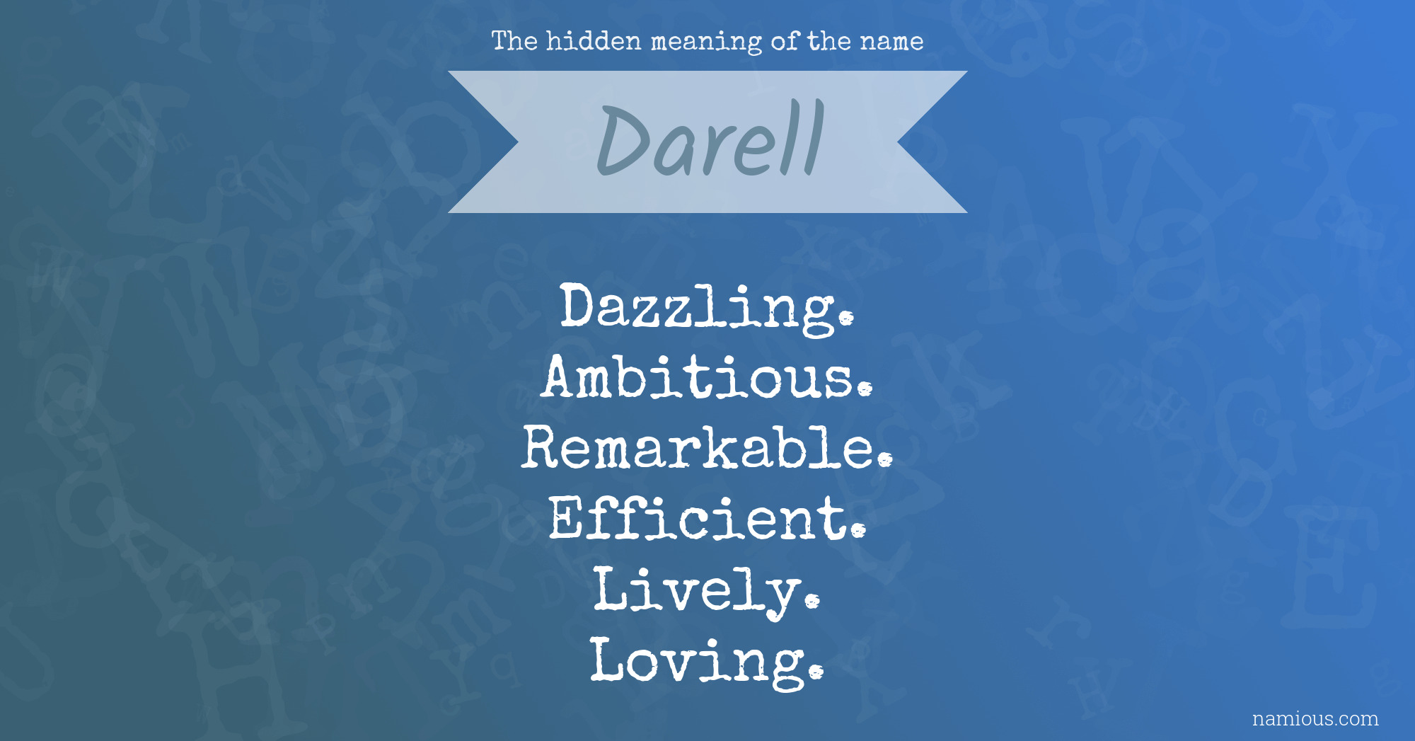 The hidden meaning of the name Darell