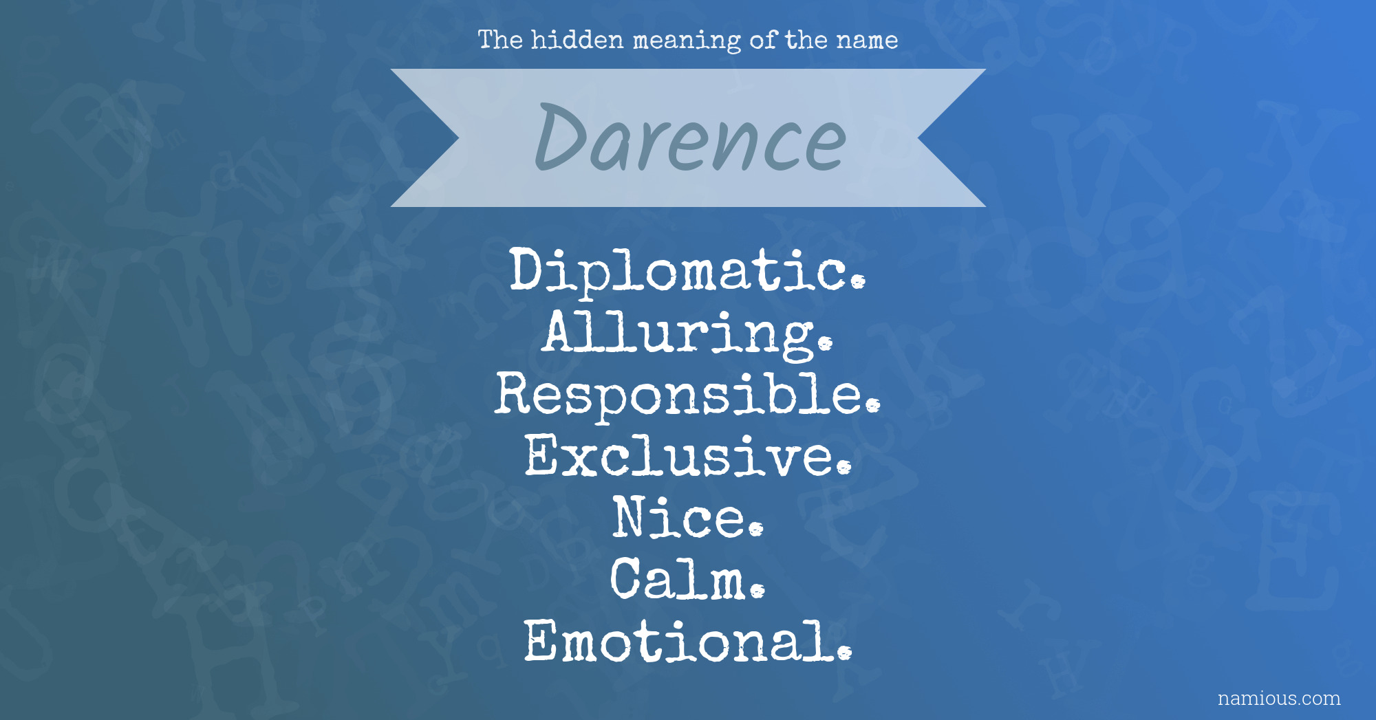 The hidden meaning of the name Darence