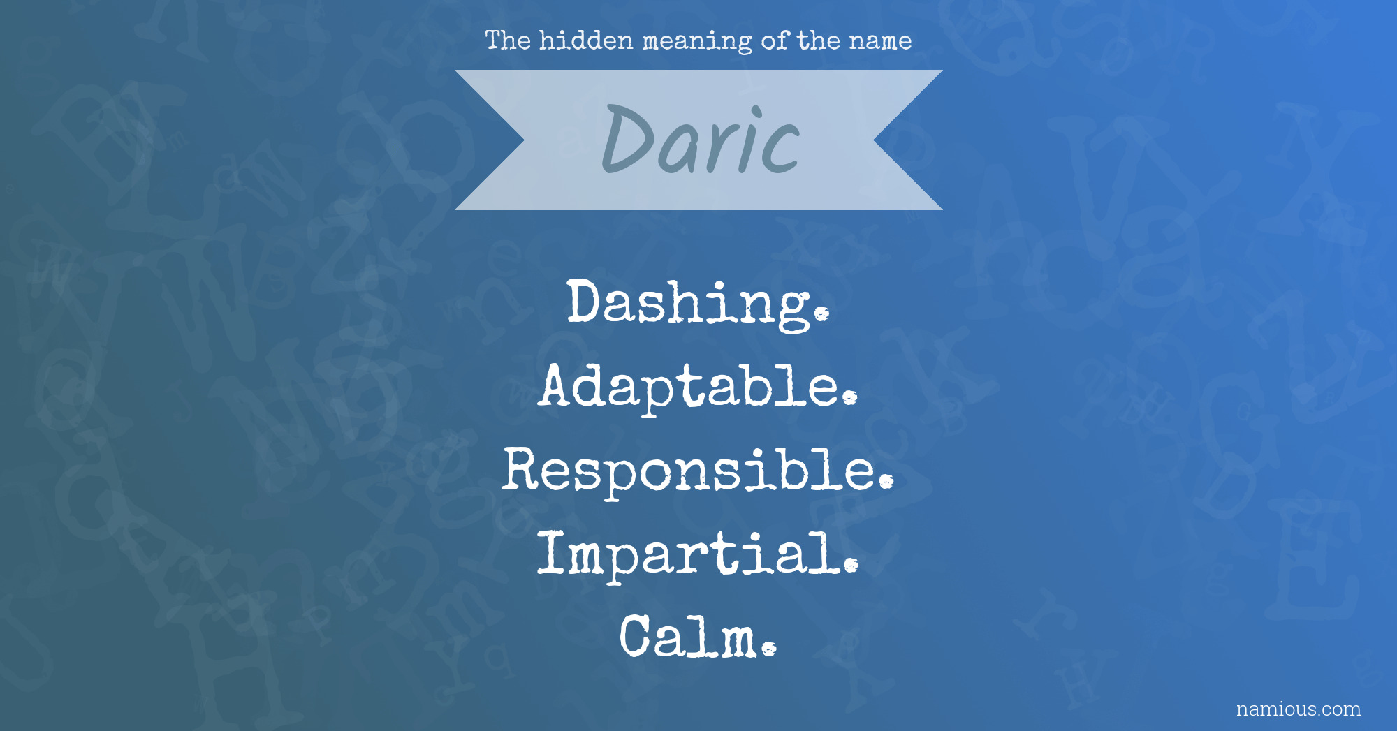 The hidden meaning of the name Daric