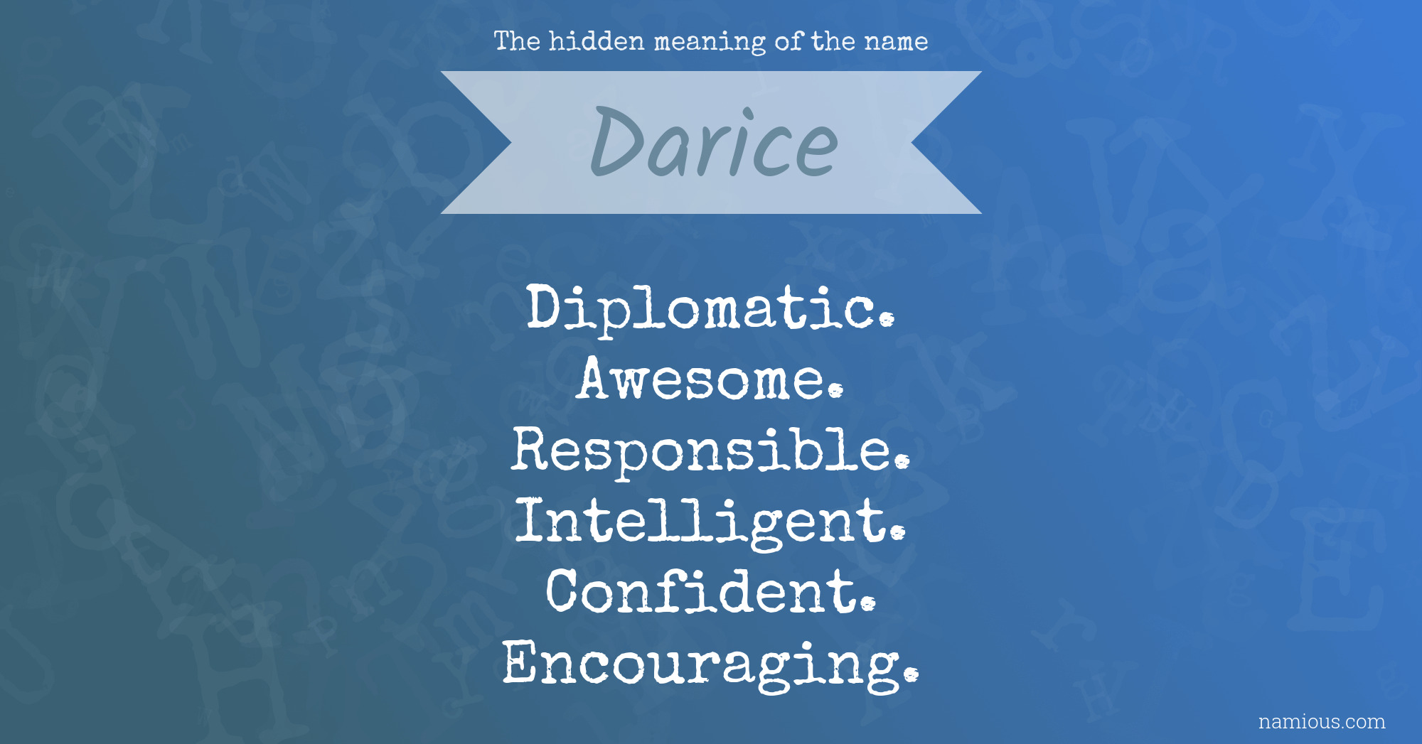 The hidden meaning of the name Darice