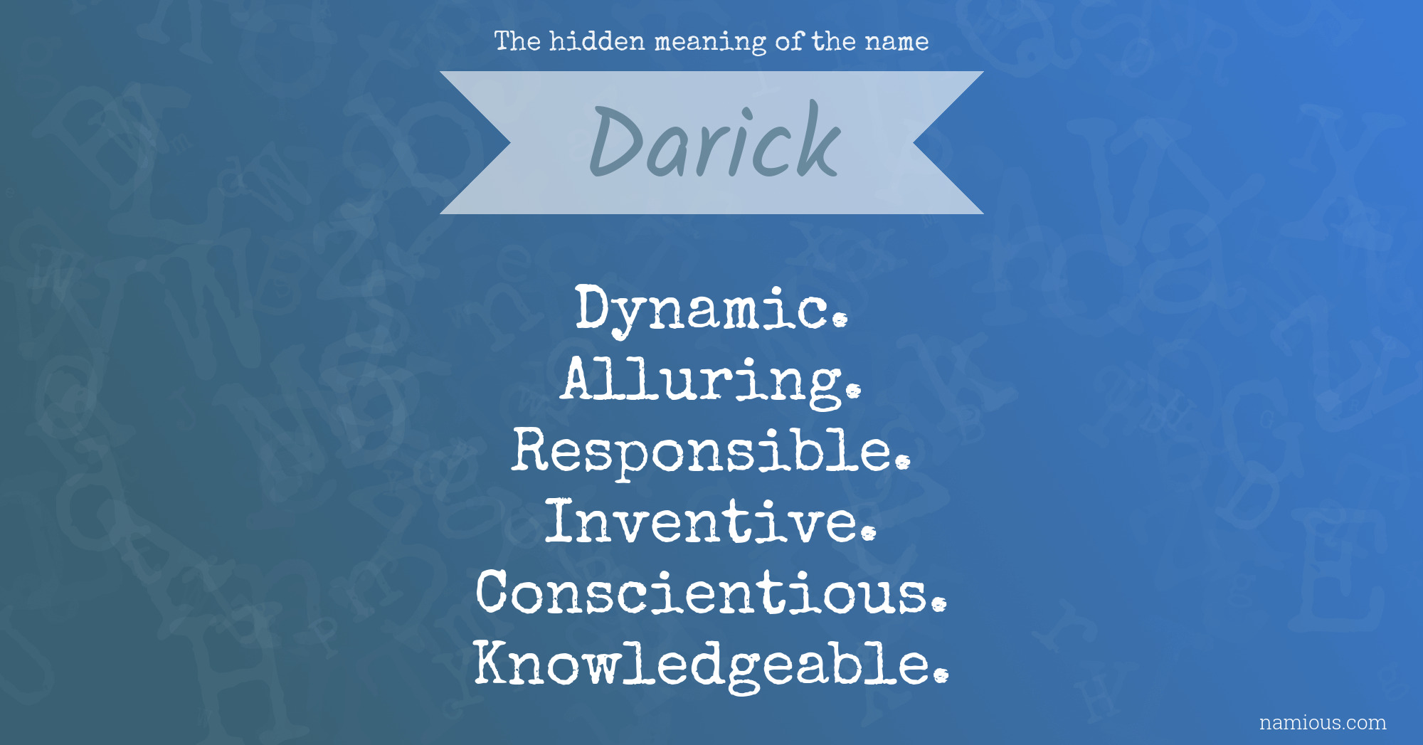 The hidden meaning of the name Darick