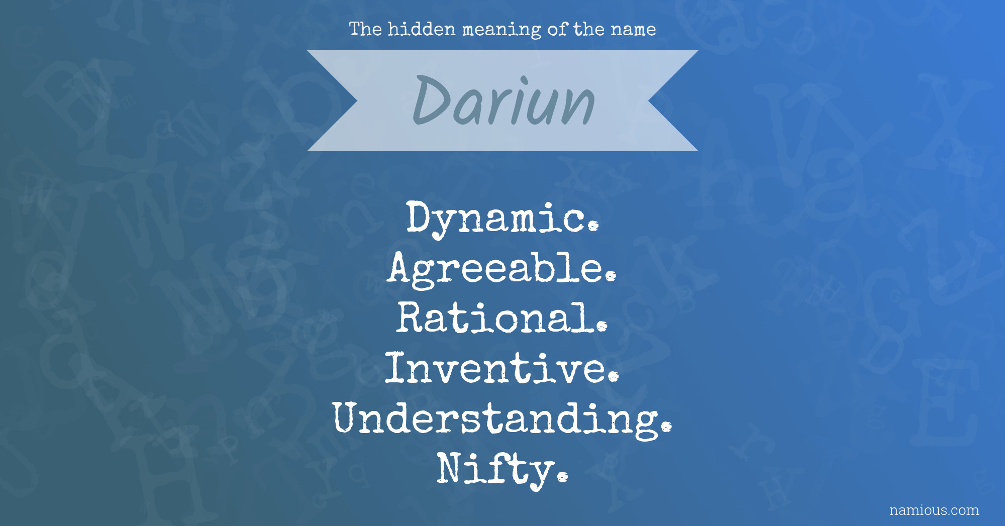 The hidden meaning of the name Dariun