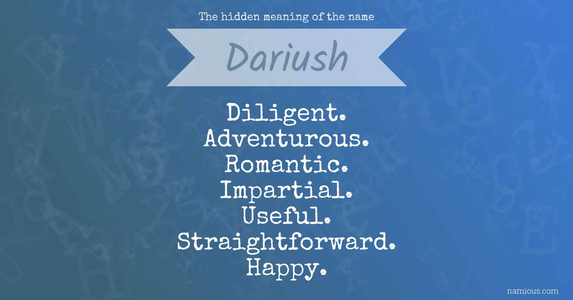 The hidden meaning of the name Dariush