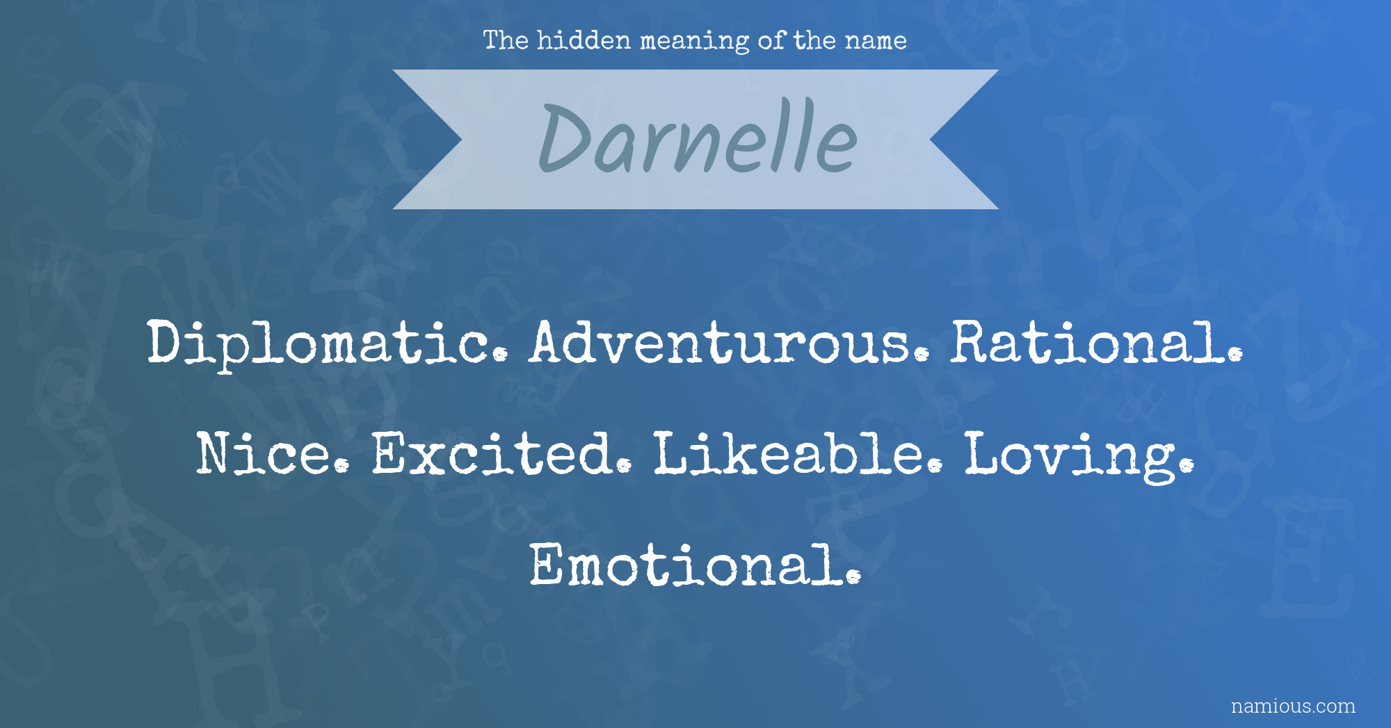 The hidden meaning of the name Darnelle