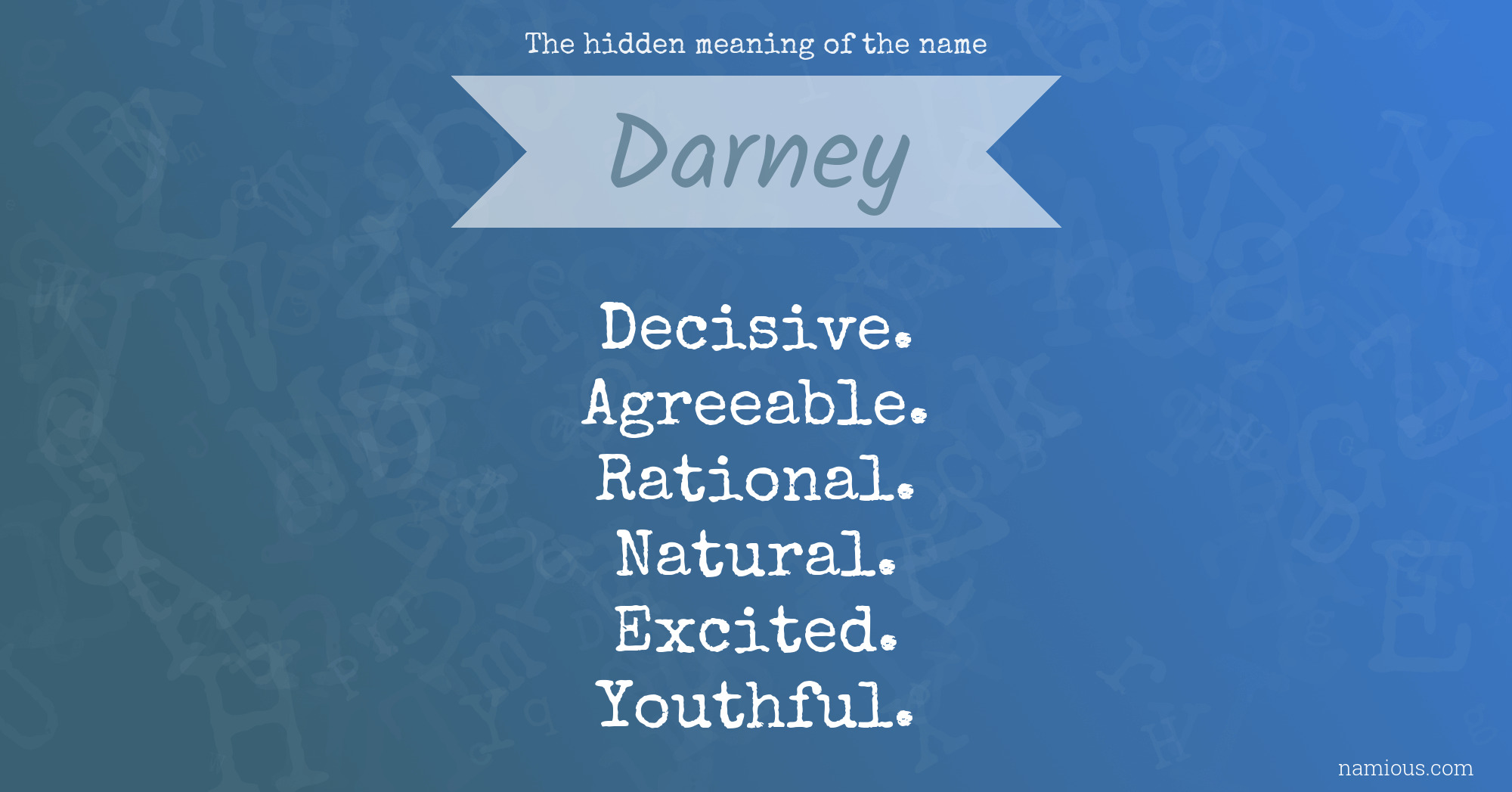 The hidden meaning of the name Darney