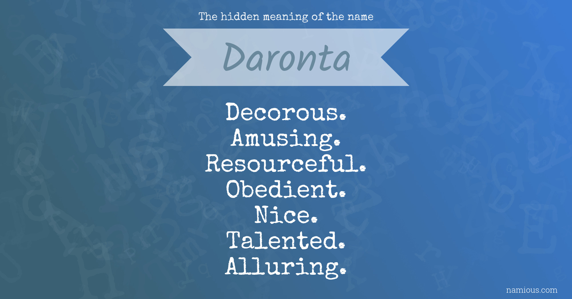 The hidden meaning of the name Daronta