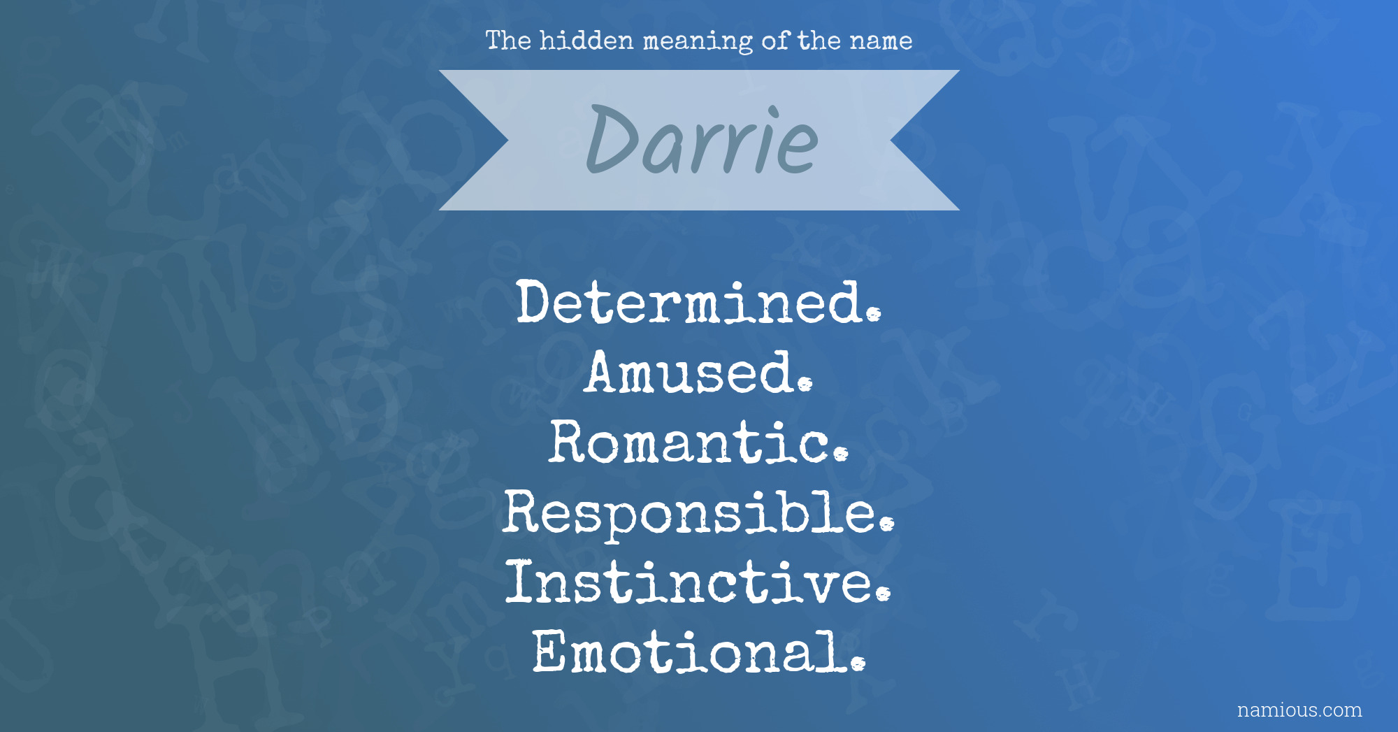 The hidden meaning of the name Darrie