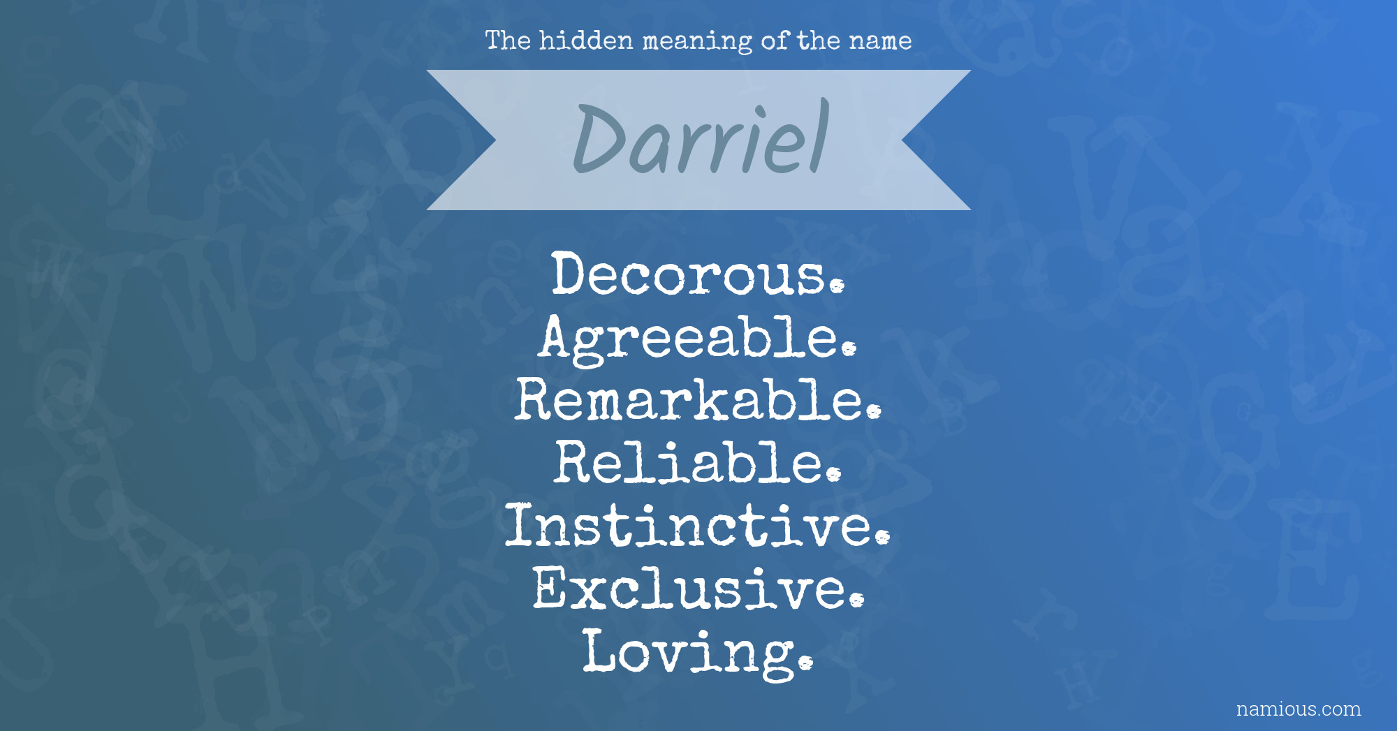 The hidden meaning of the name Darriel