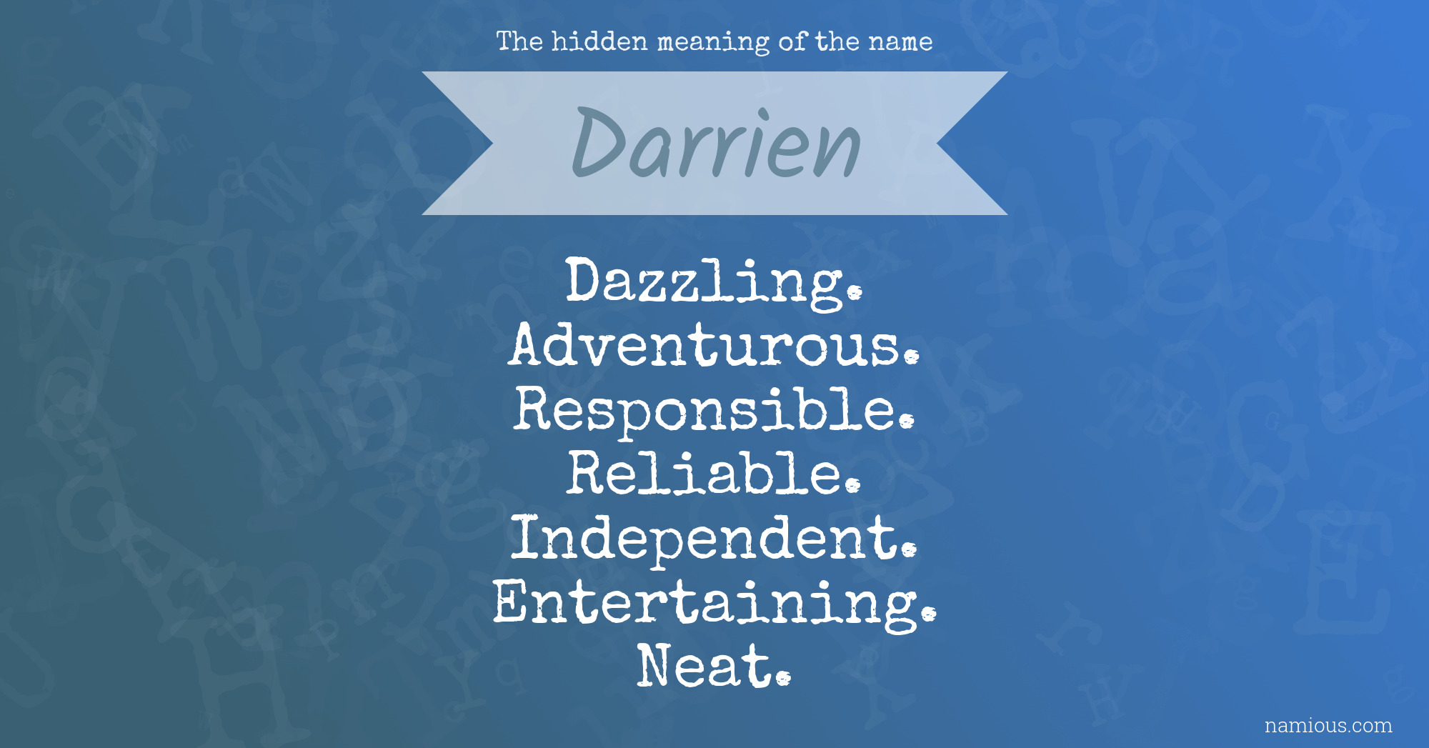 The hidden meaning of the name Darrien