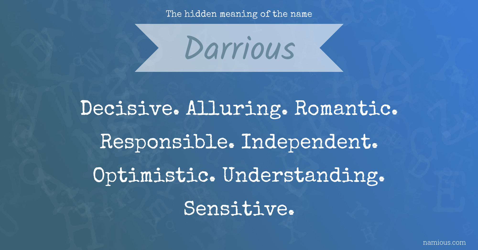 The hidden meaning of the name Darrious