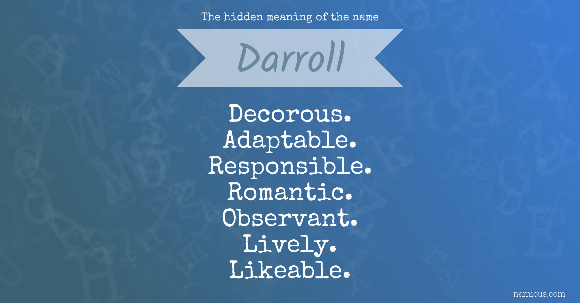 The hidden meaning of the name Darroll