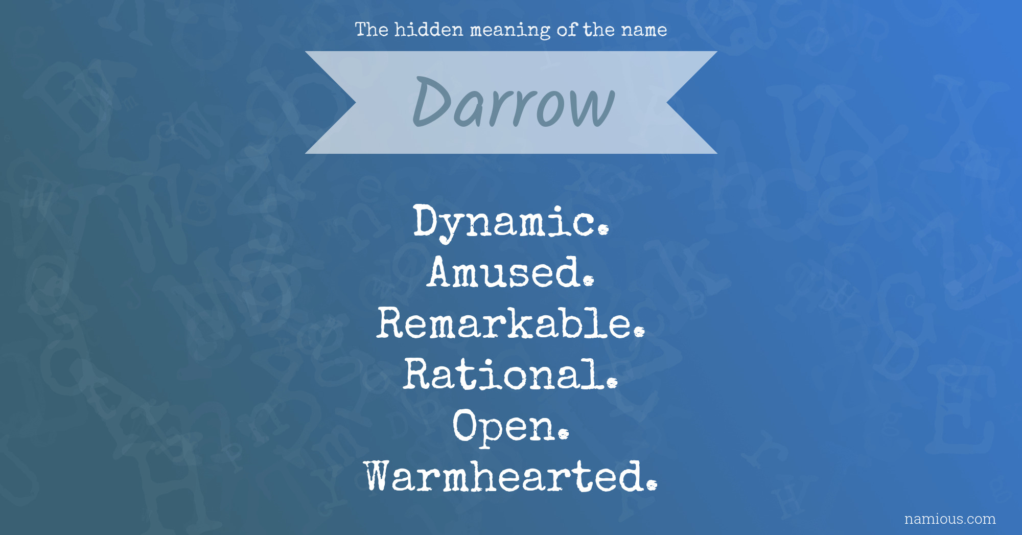 The hidden meaning of the name Darrow