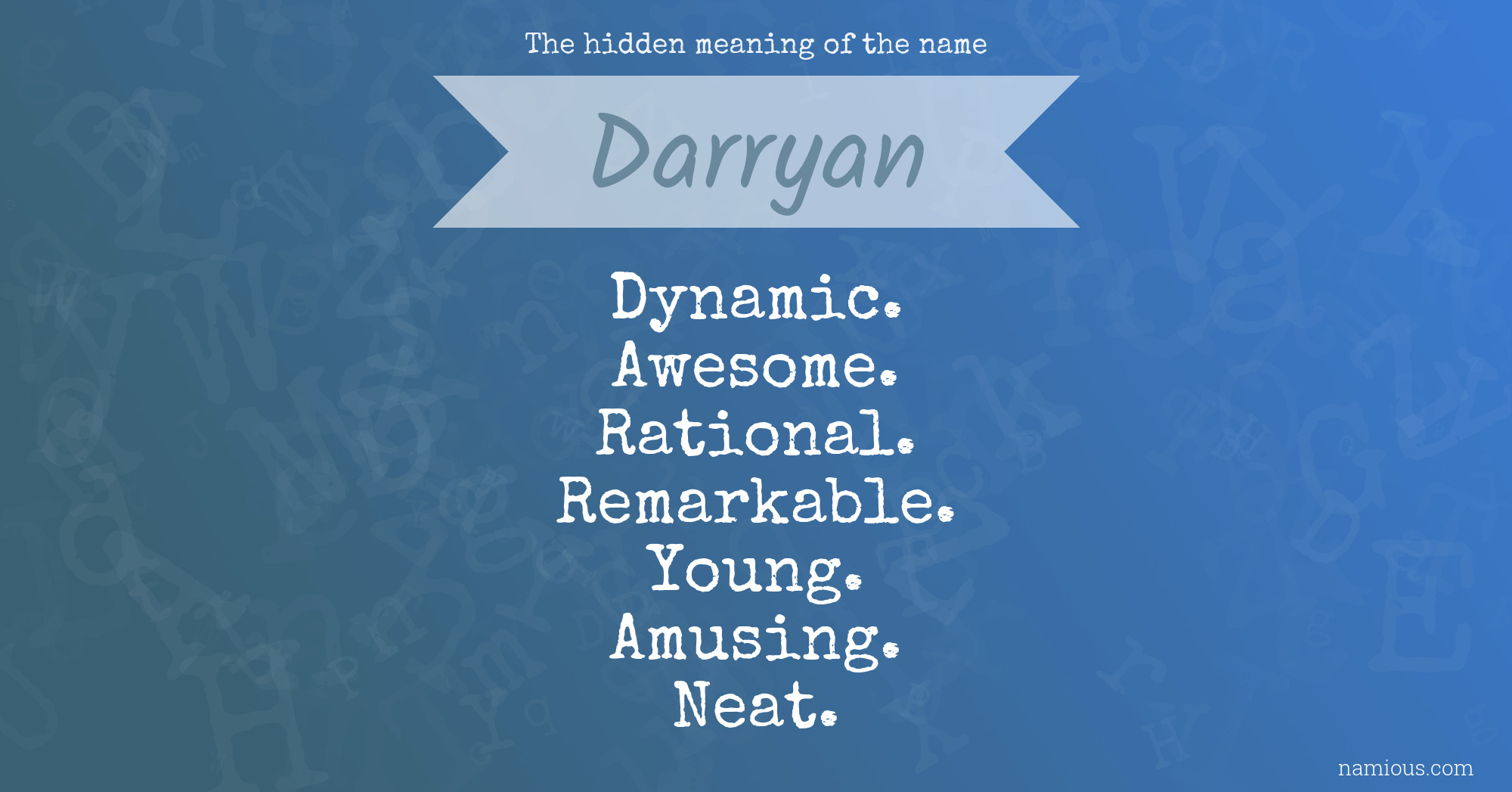 The hidden meaning of the name Darryan