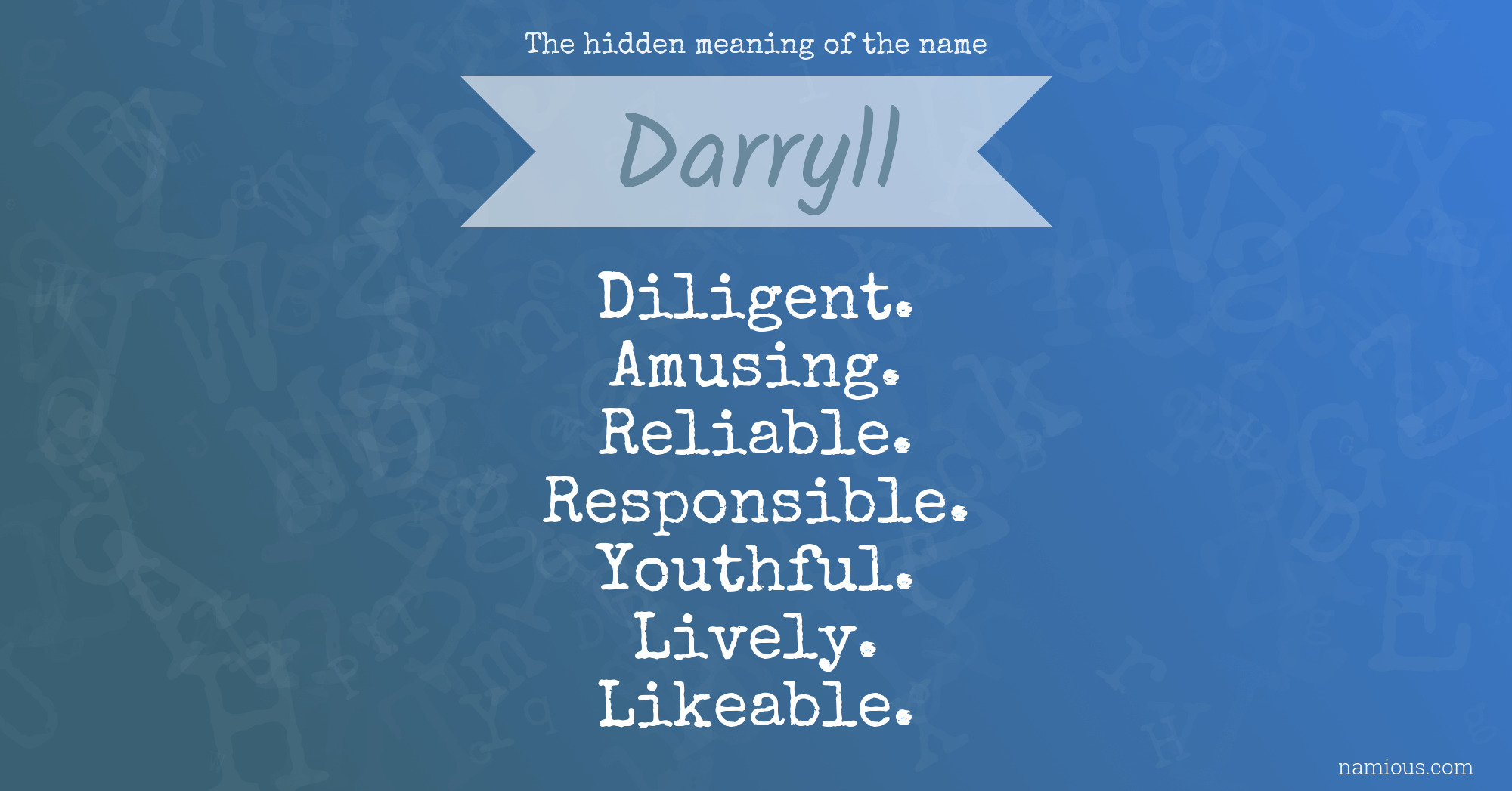 The hidden meaning of the name Darryll