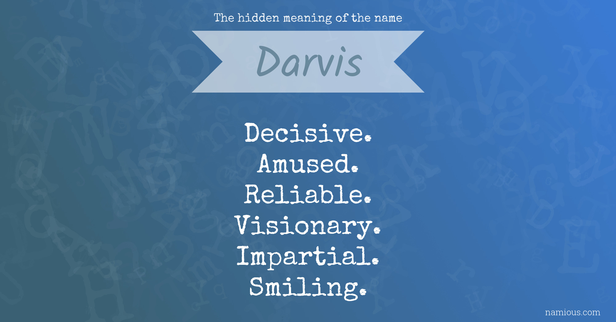 The hidden meaning of the name Darvis