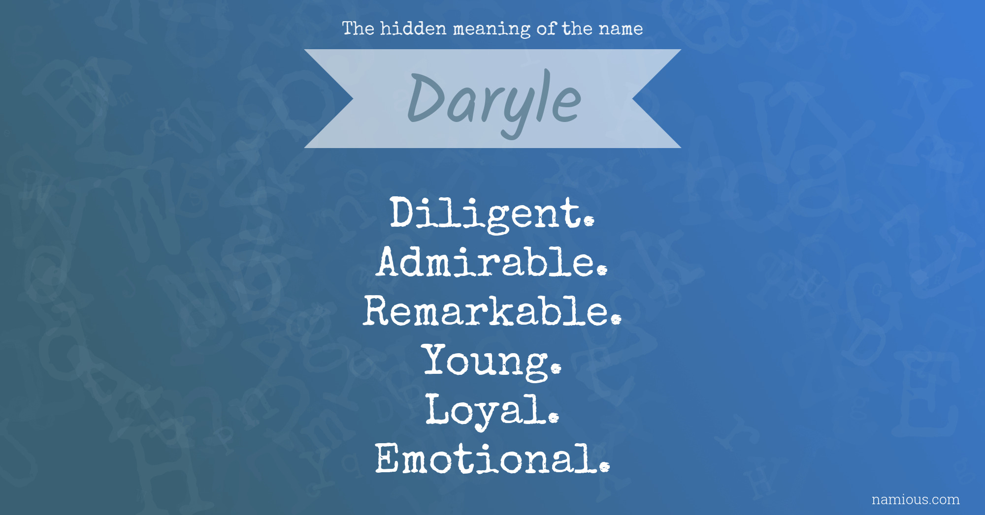 The hidden meaning of the name Daryle