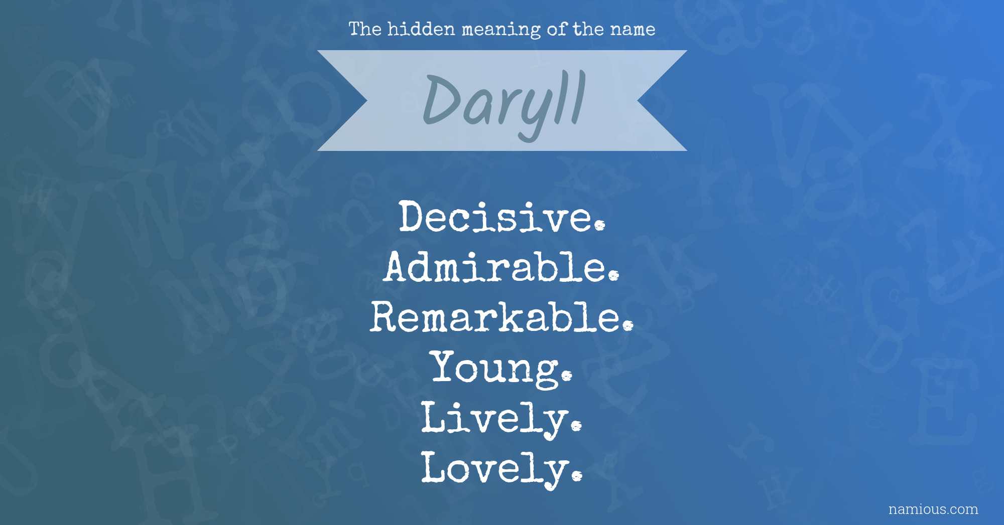 The hidden meaning of the name Daryll