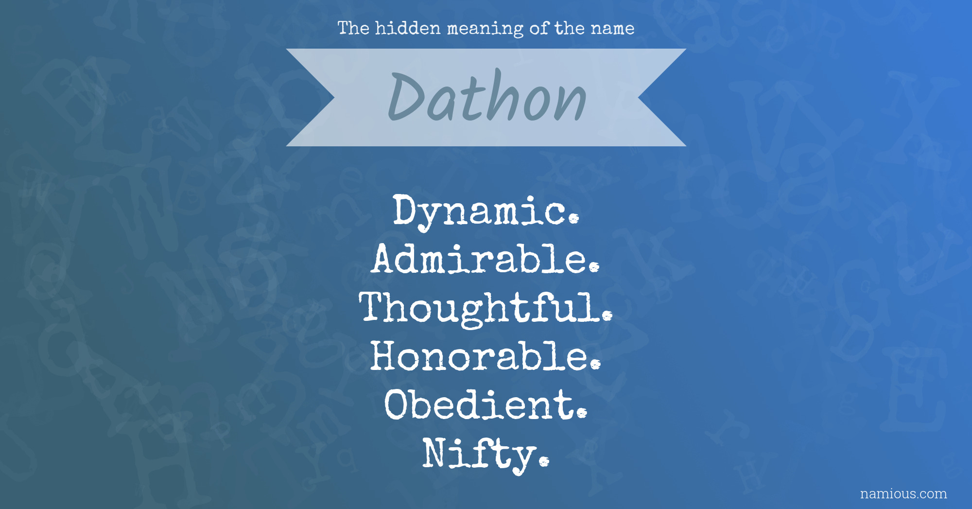 The hidden meaning of the name Dathon