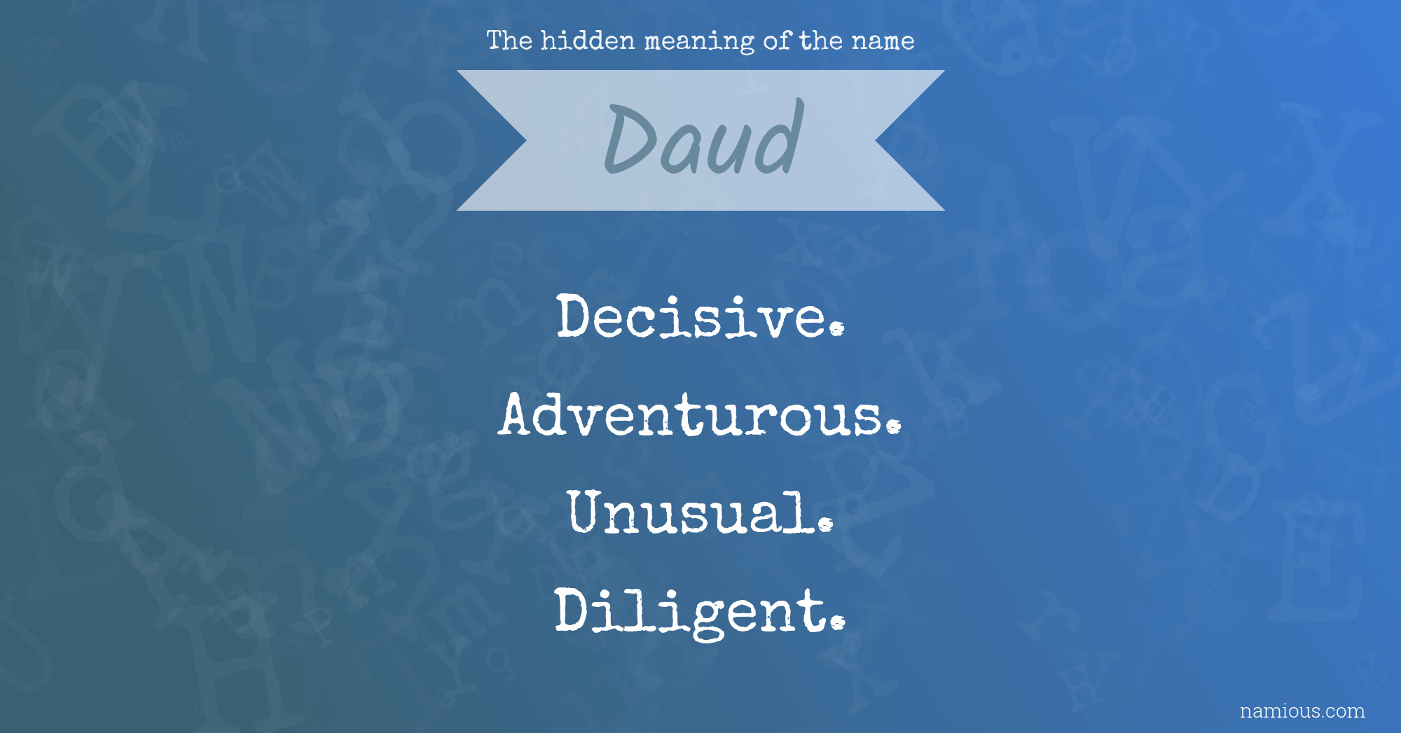 The hidden meaning of the name Daud