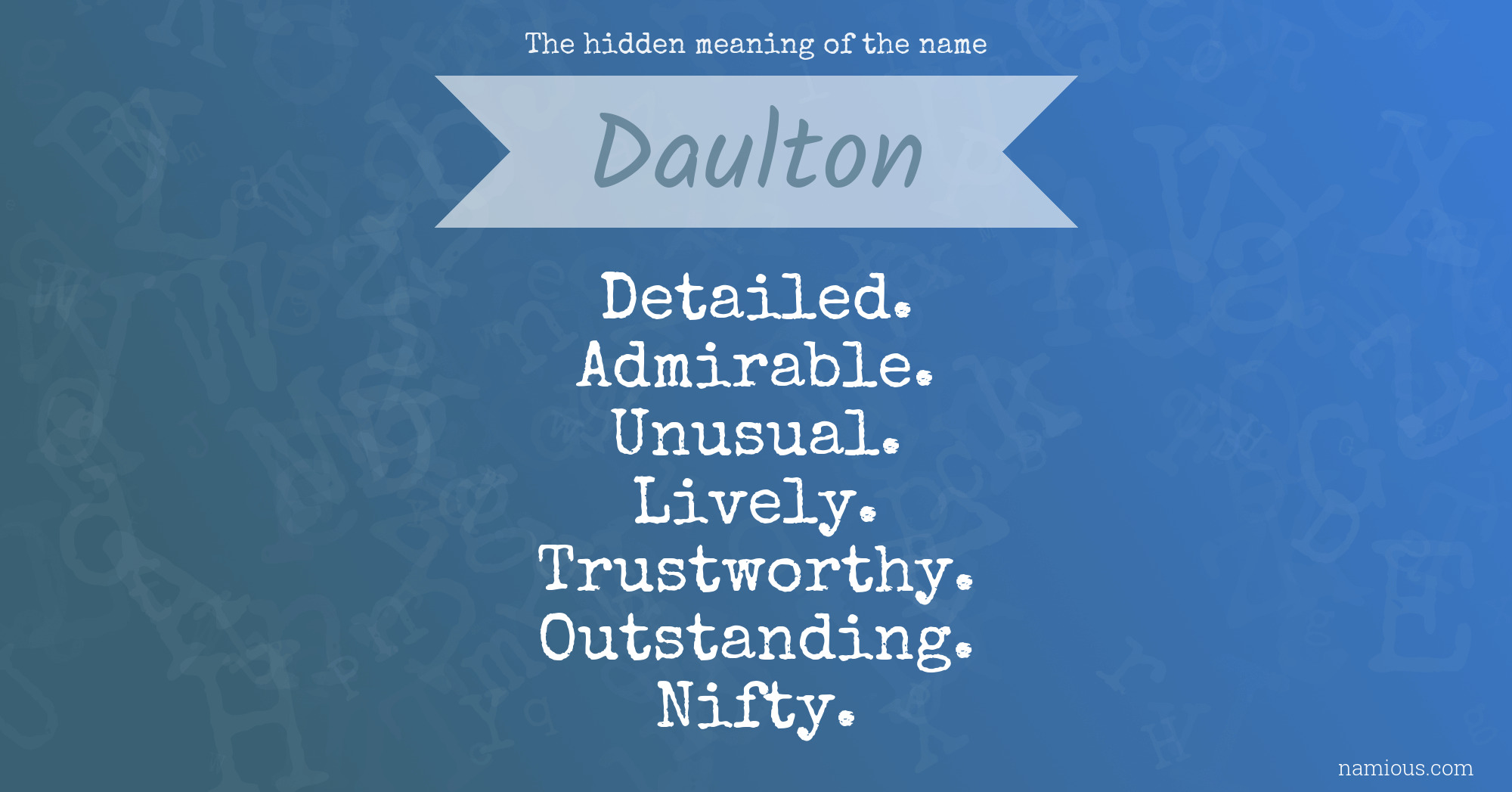 The hidden meaning of the name Daulton