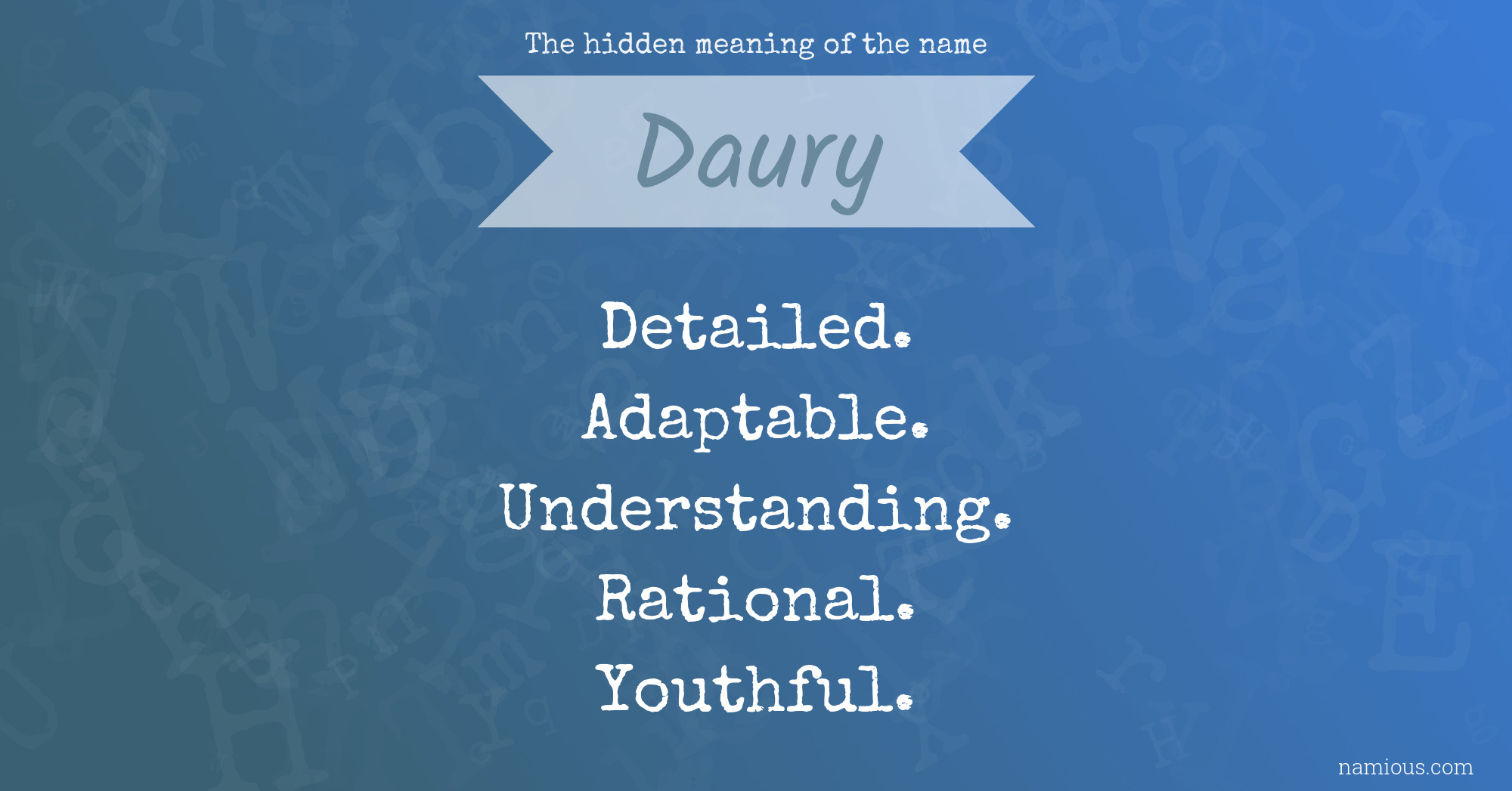 The hidden meaning of the name Daury