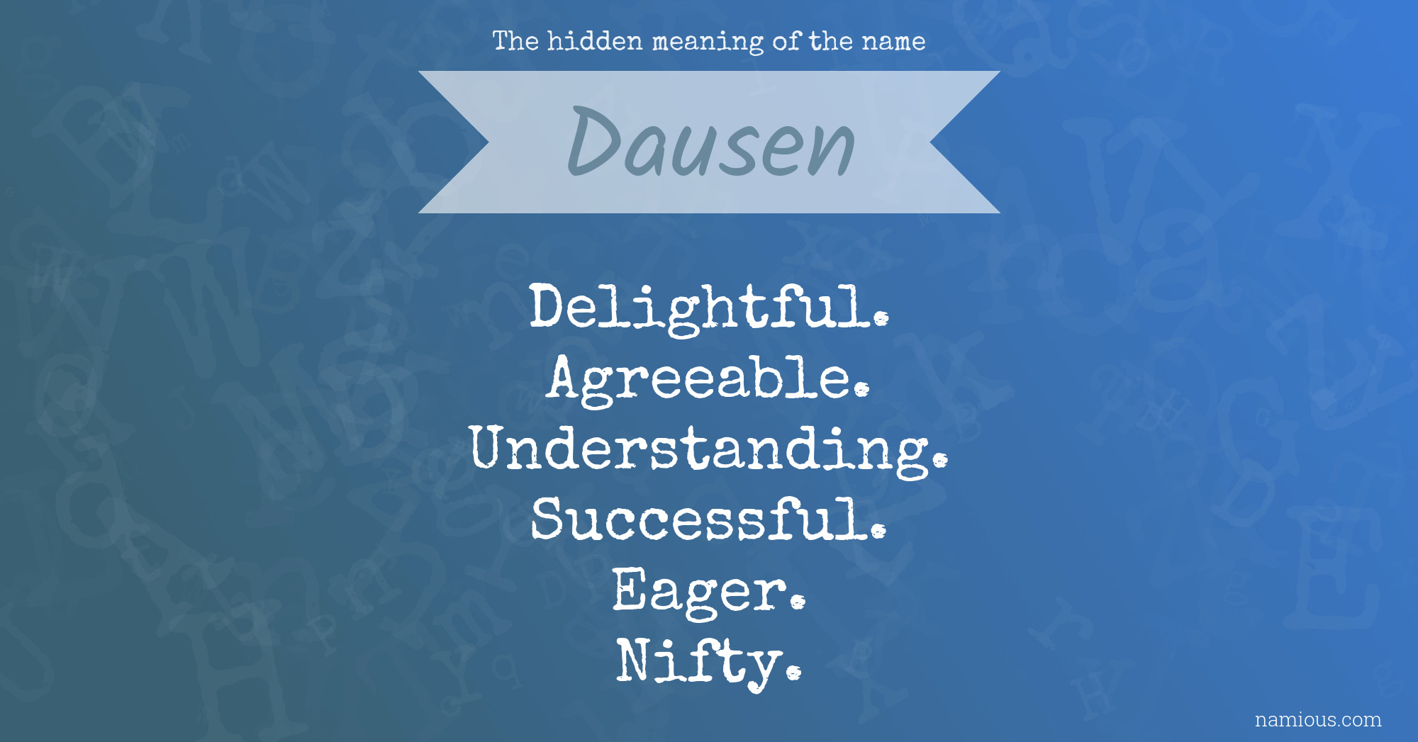 The hidden meaning of the name Dausen