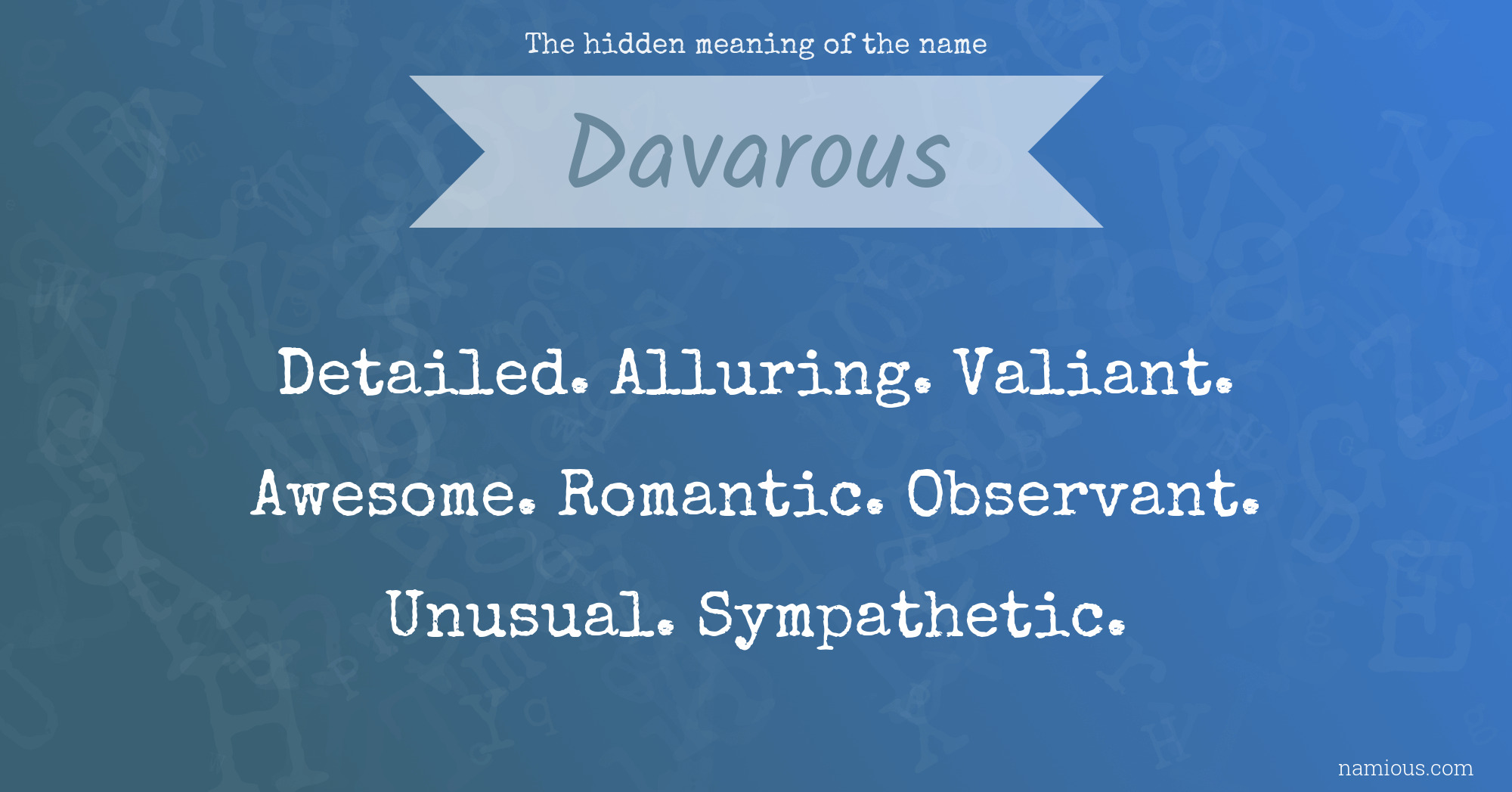 The hidden meaning of the name Davarous