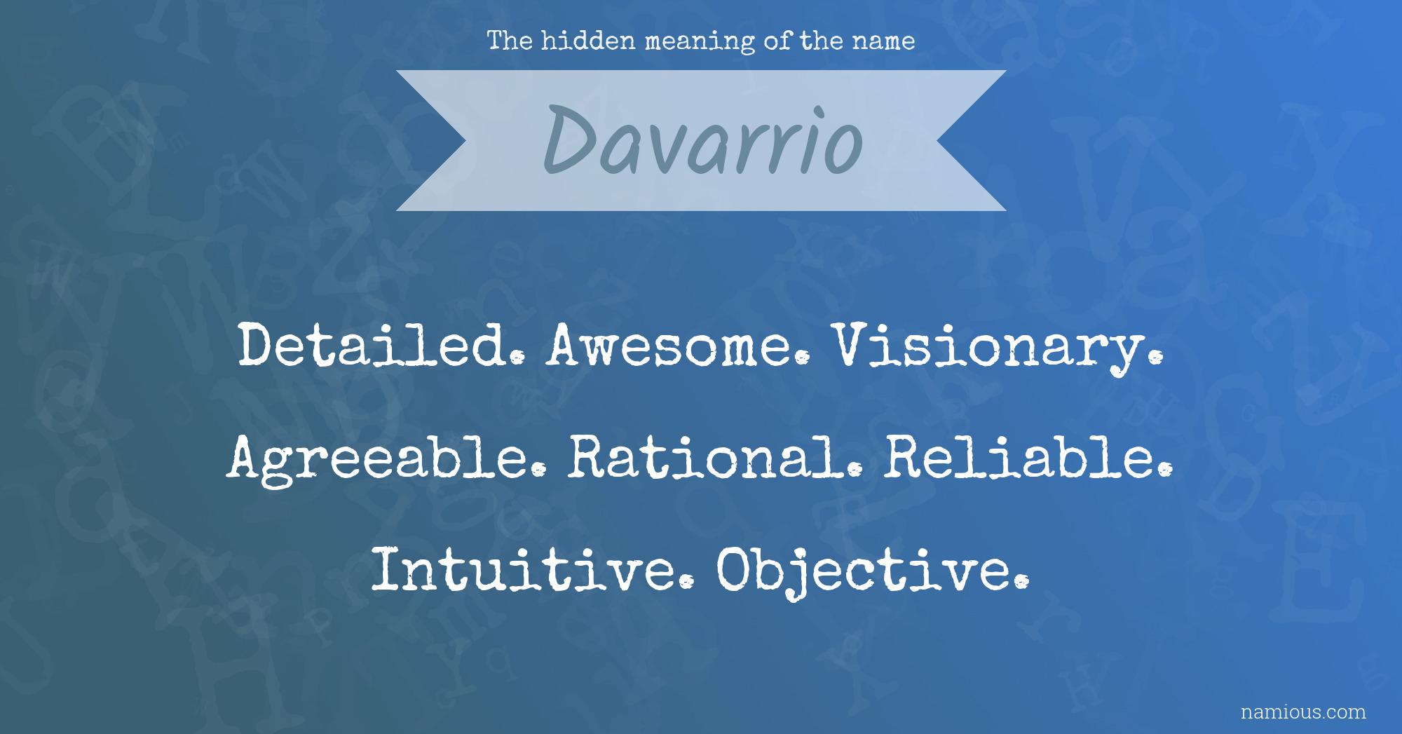 The hidden meaning of the name Davarrio