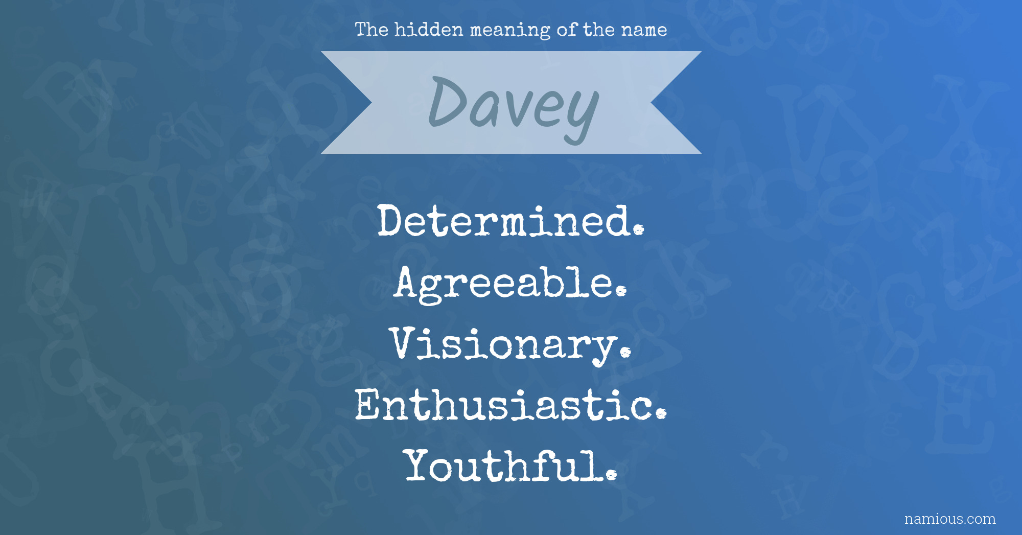 The hidden meaning of the name Davey