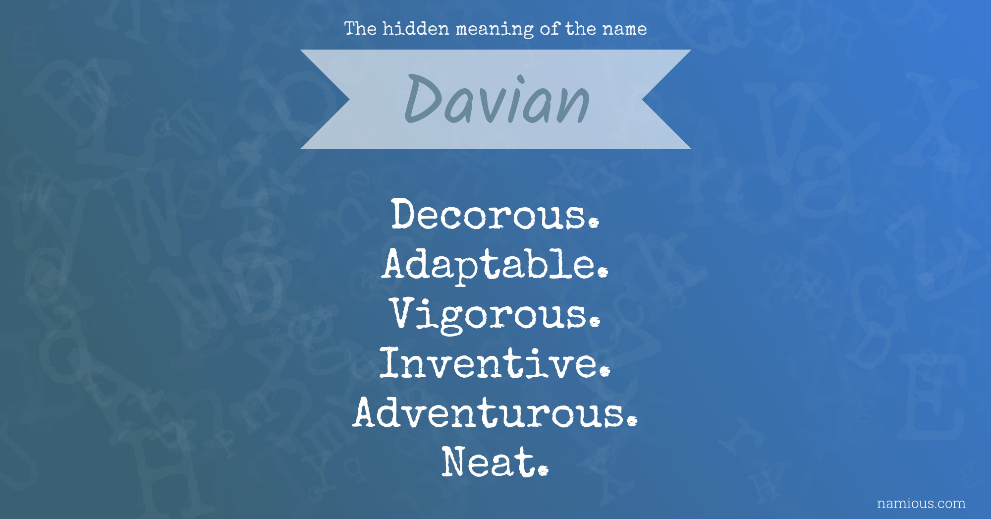 The hidden meaning of the name Davian