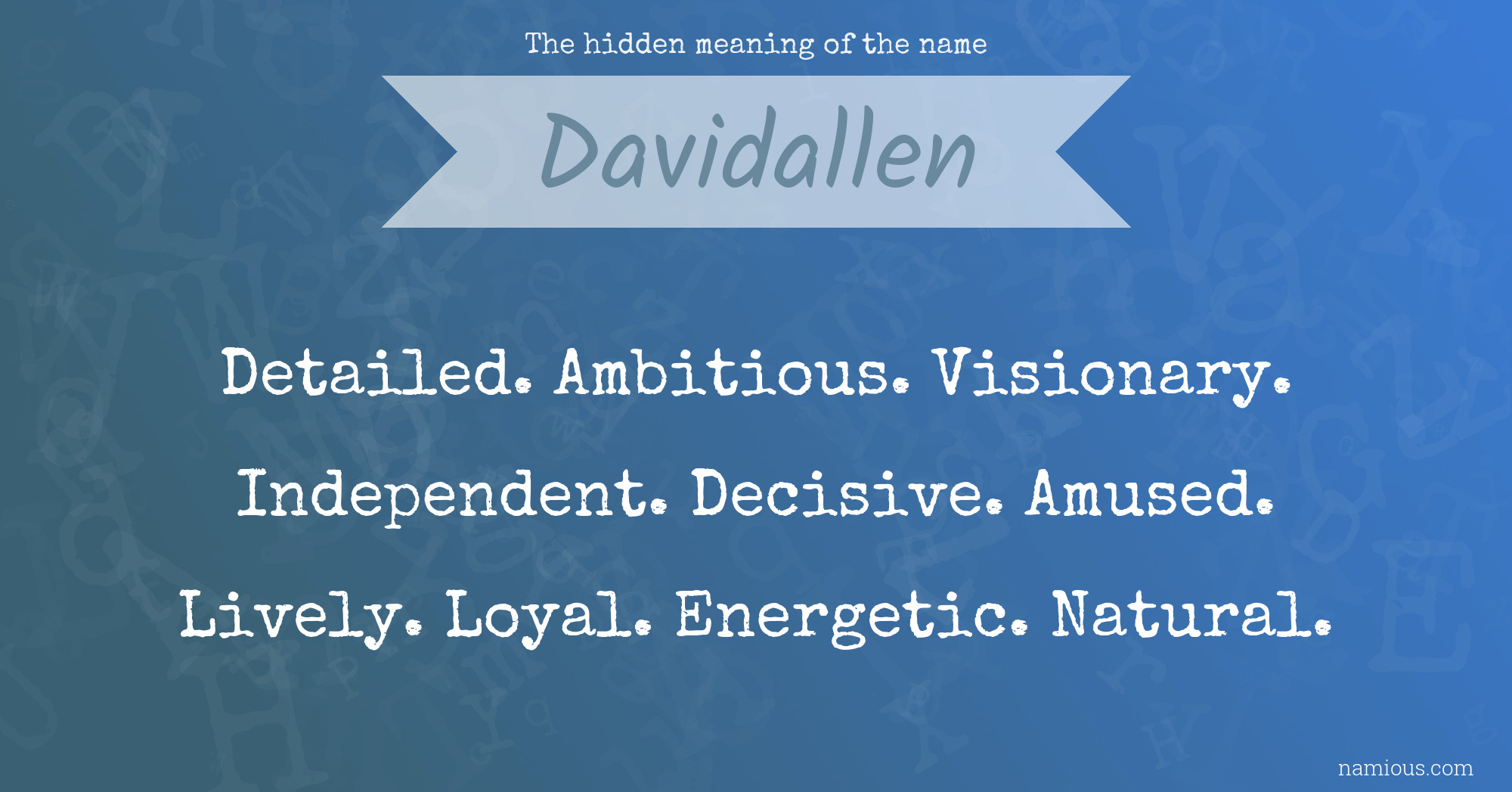 The hidden meaning of the name Davidallen