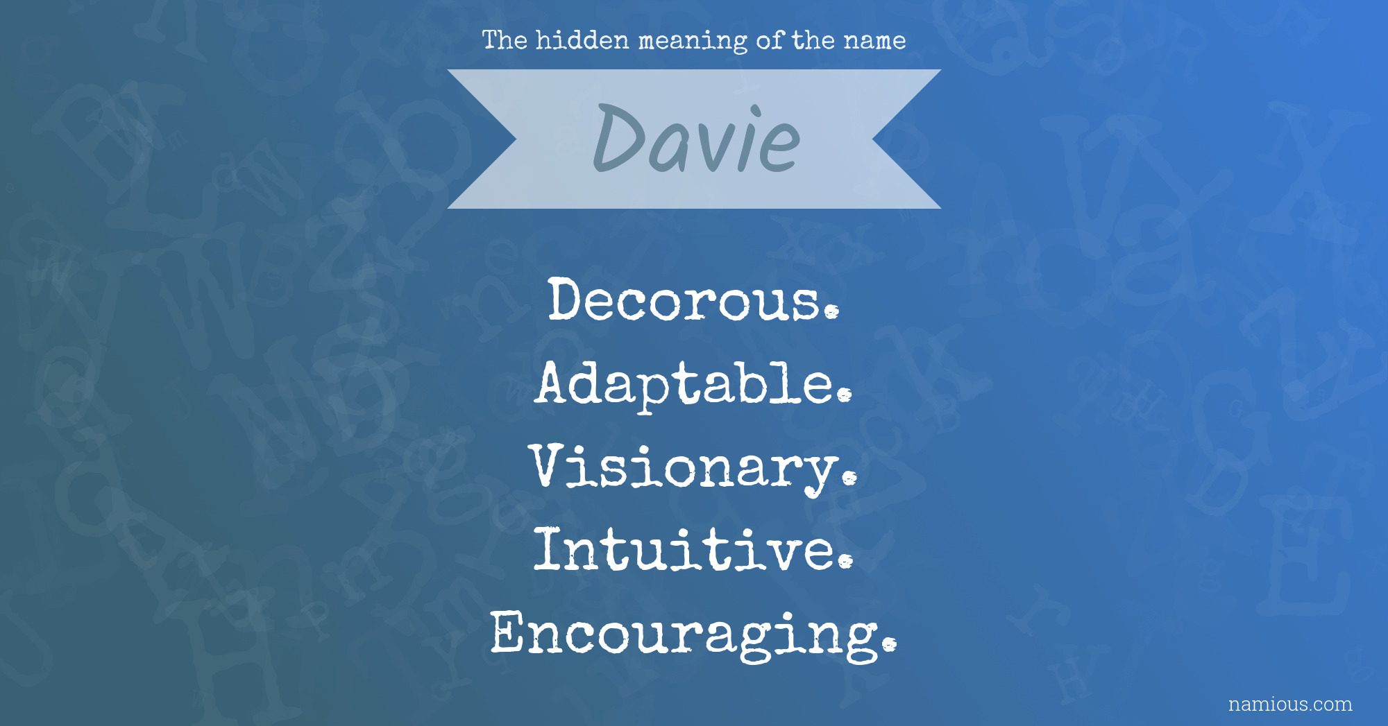 The hidden meaning of the name Davie