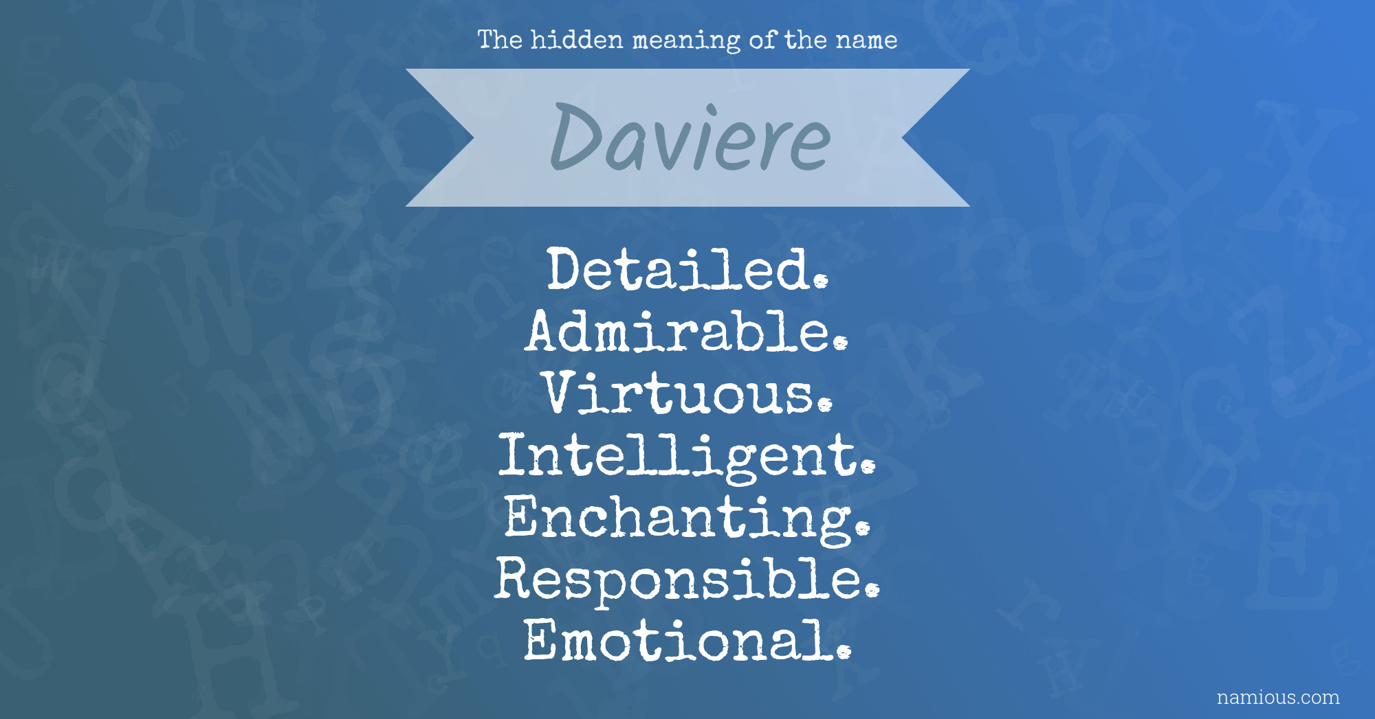 The hidden meaning of the name Daviere